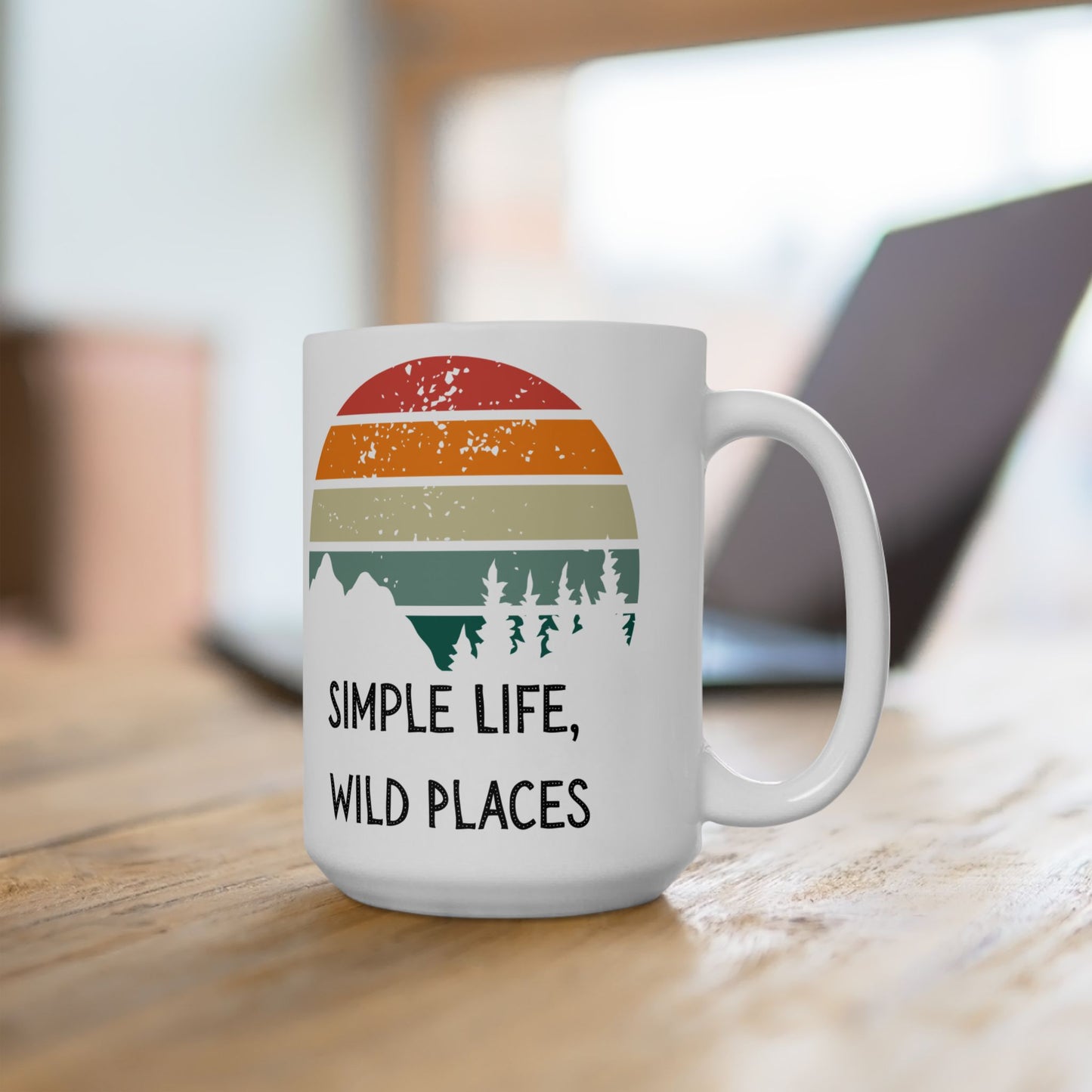 Ceramic Coffee Mug - Simple Life, Wild Places