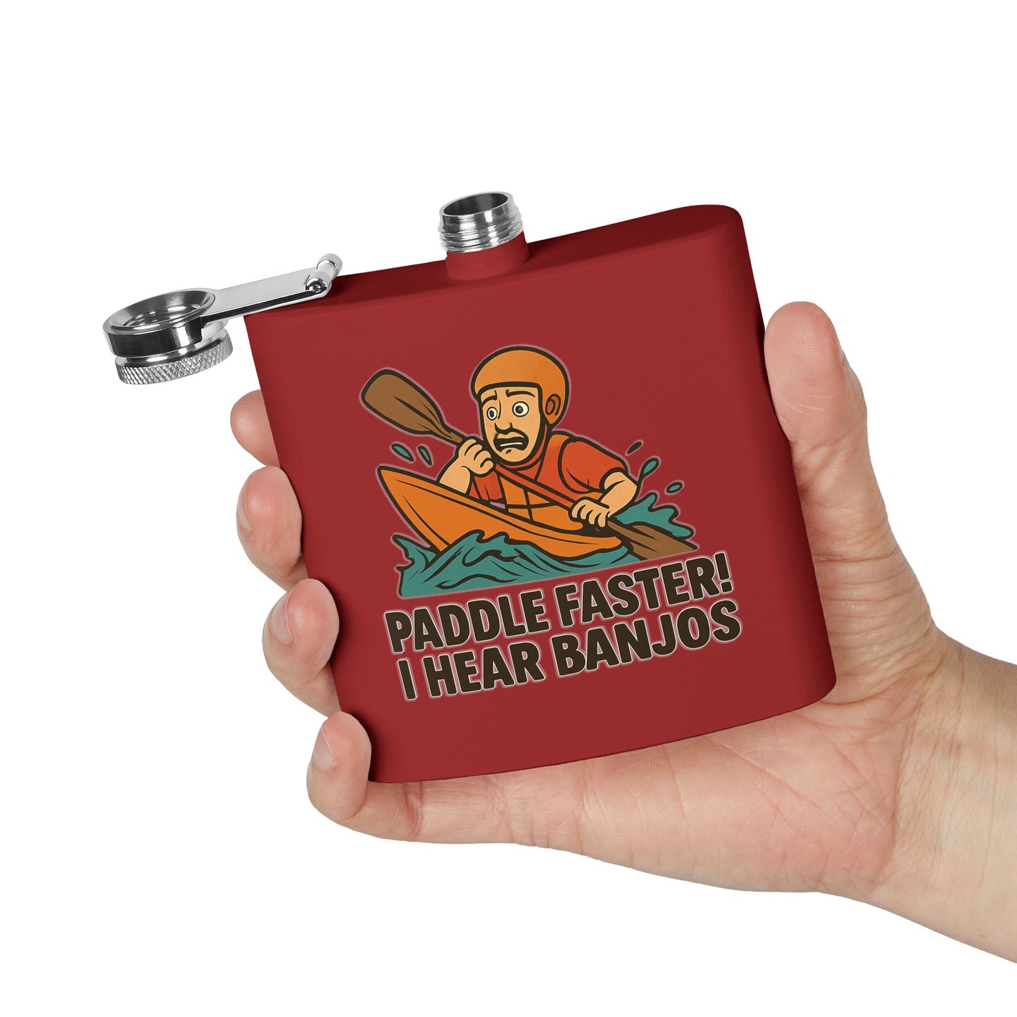 Kayaking Flask - Paddle Faster, I Hear Banjos Design