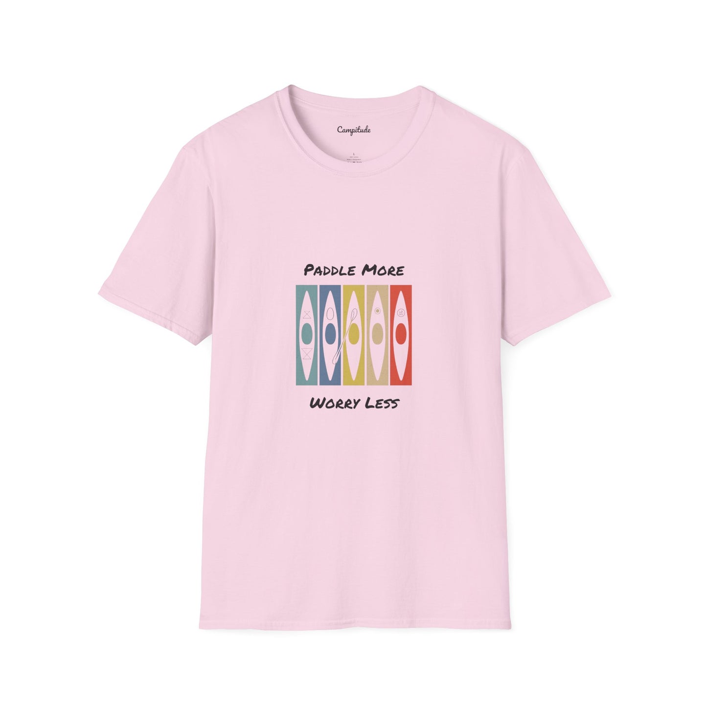 Unisex T-Shirt - Paddle More Worry Less