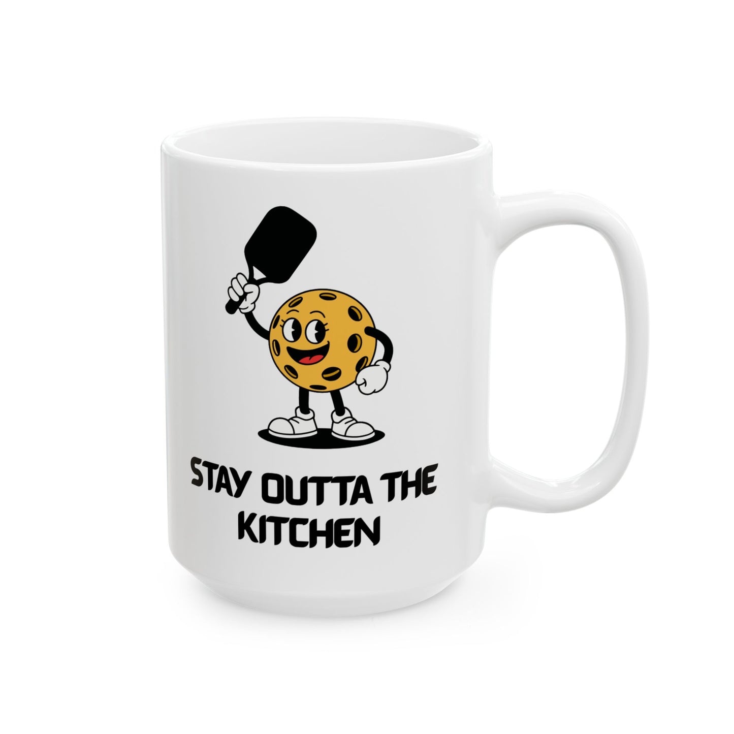 Ceramic Coffee Mug - Pickleball Stay Outta The Kitchen
