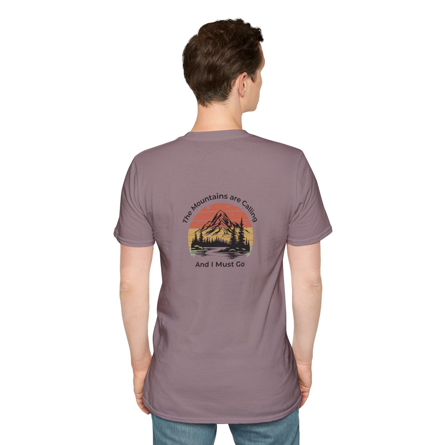 Unisex T-Shirt - The Mountains are Calling and I Must Go (2-sided graphic)
