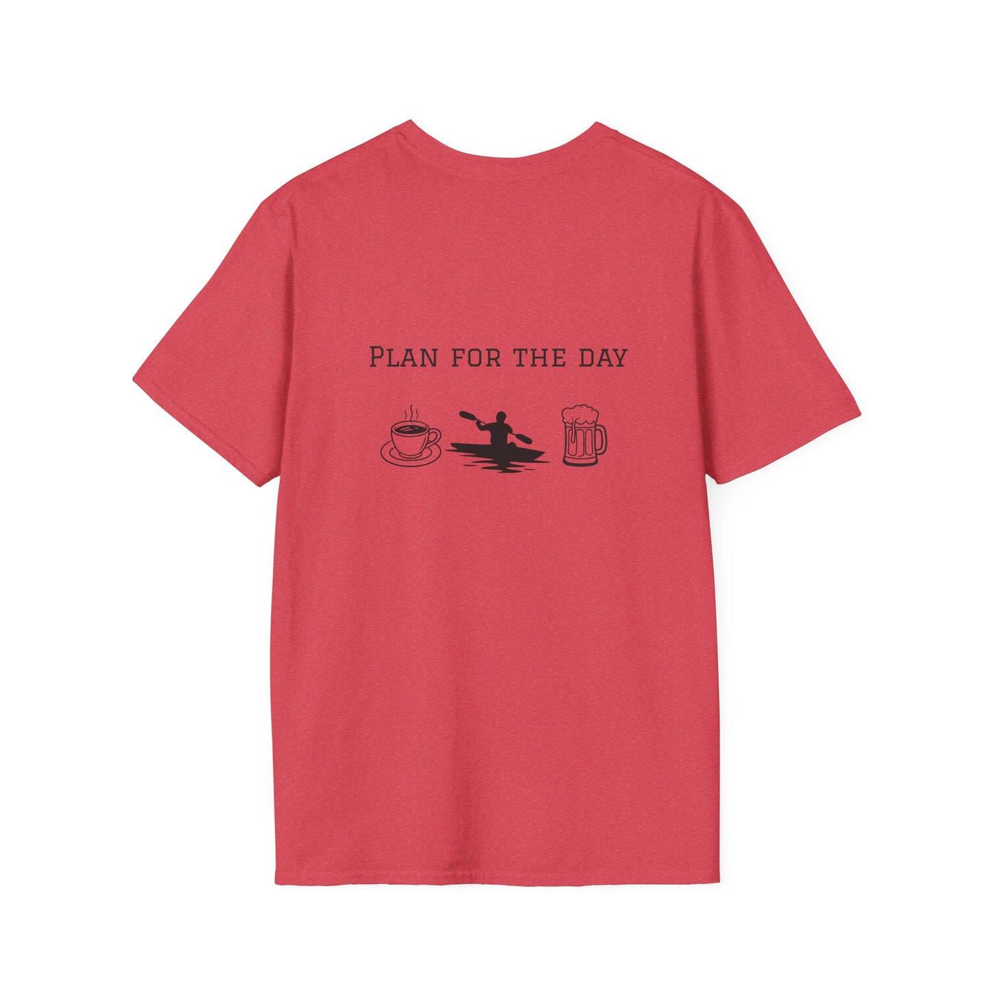 Unisex T-Shirt - Plan for the Day Kayaking & Beer (2-sided graphic)