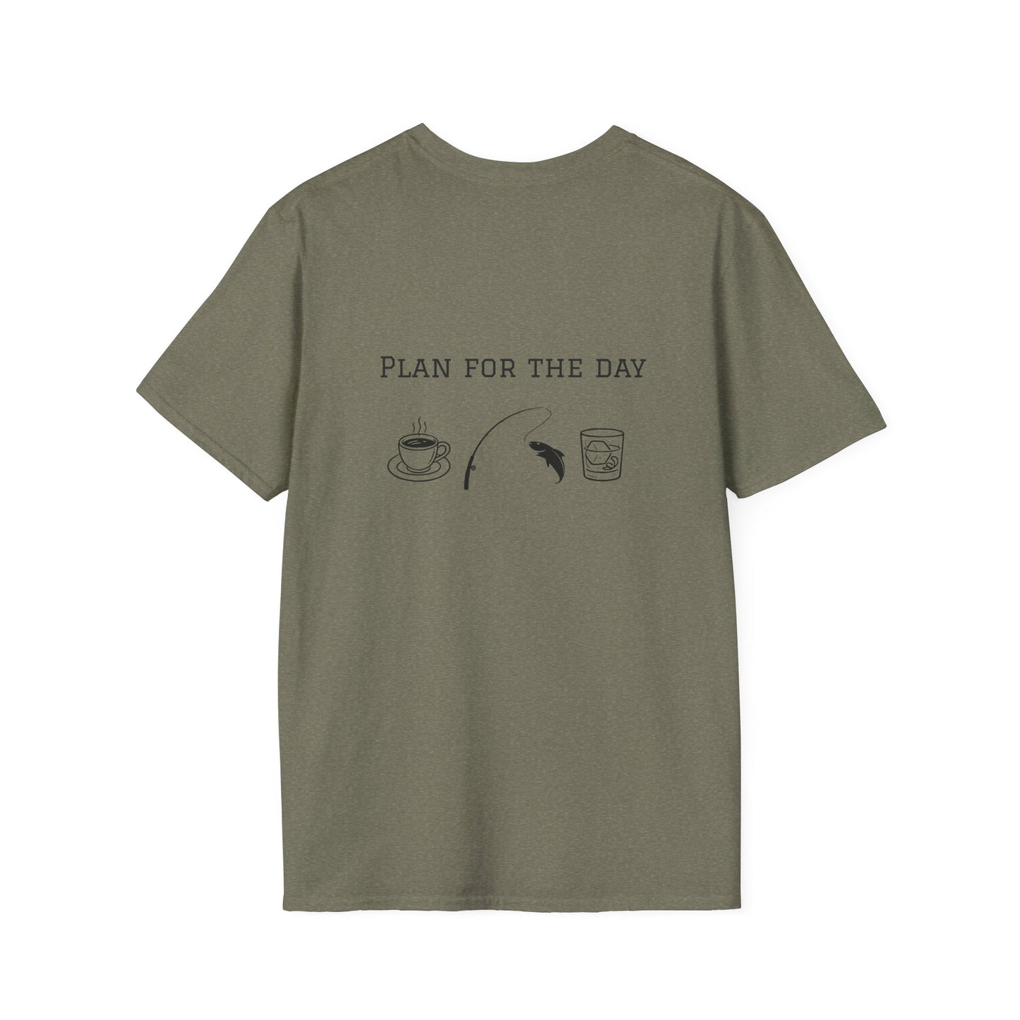 Unisex T-Shirt - Plan for the Day Fishing & Bourbon (2-sided graphic)