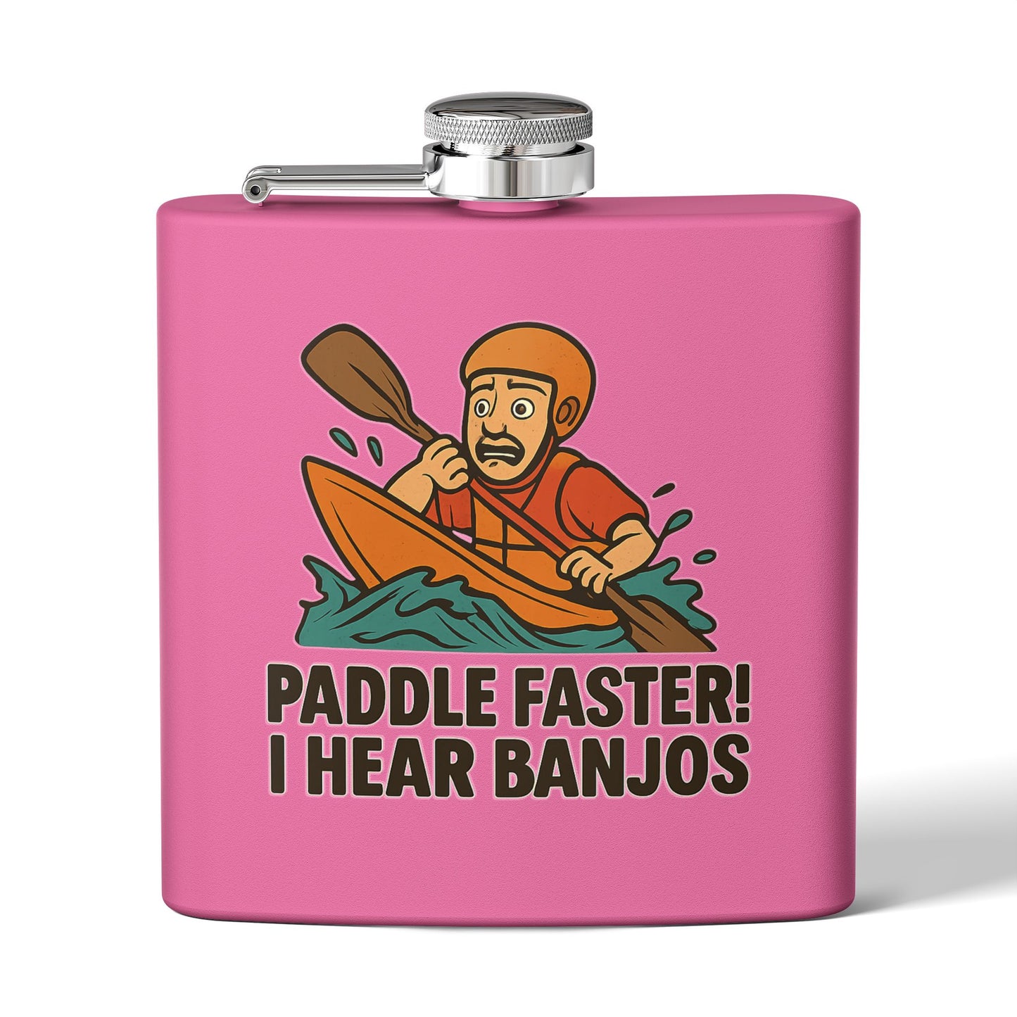 Kayaking Flask - Paddle Faster, I Hear Banjos Design