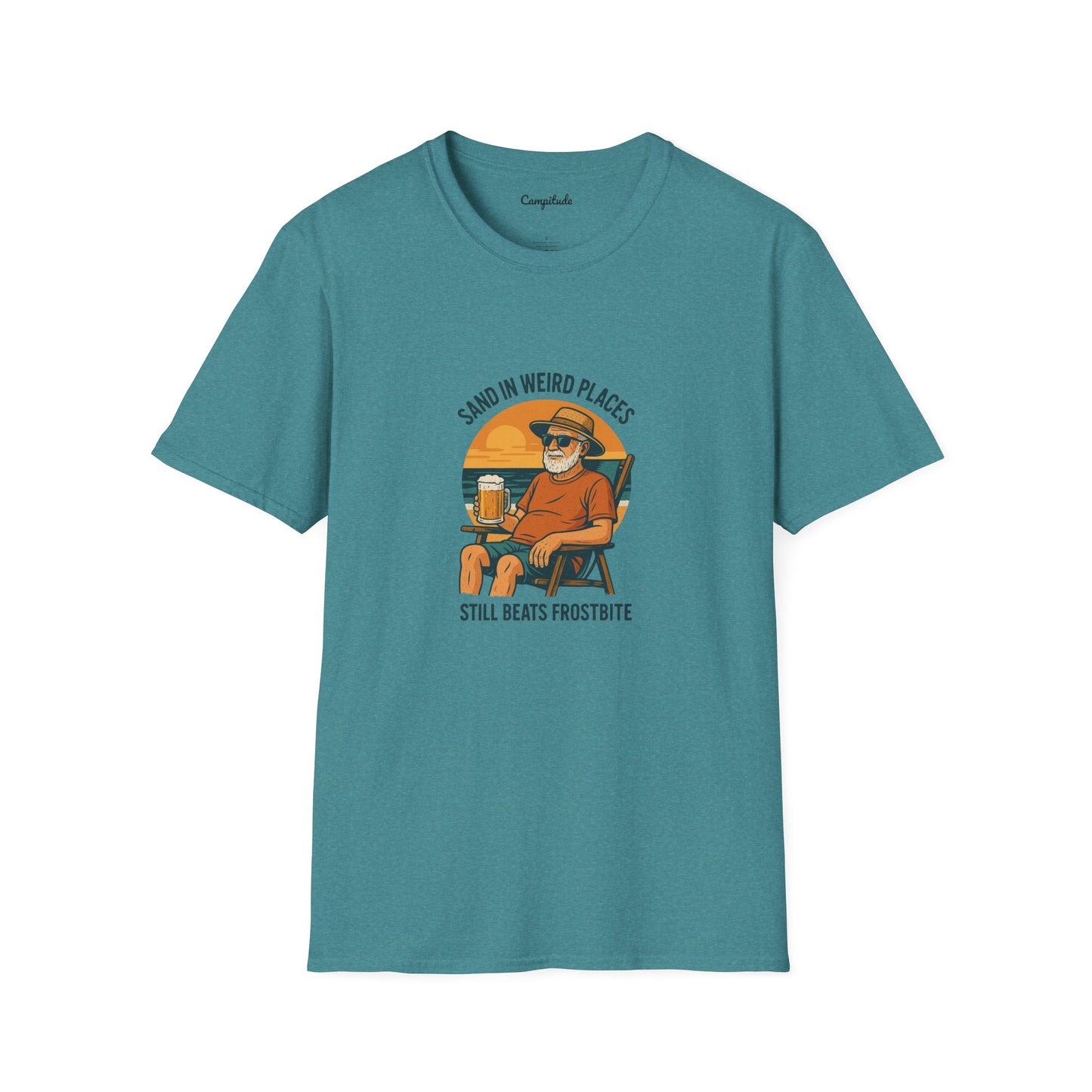 Unisex T-Shirt - Beach Vibe Sand in Weird Places, Still Beats Frostbite (Man)