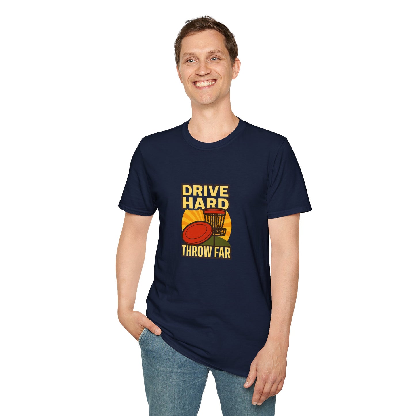 Unisex T-Shirt - Disc Golf Drive Hard Throw Far