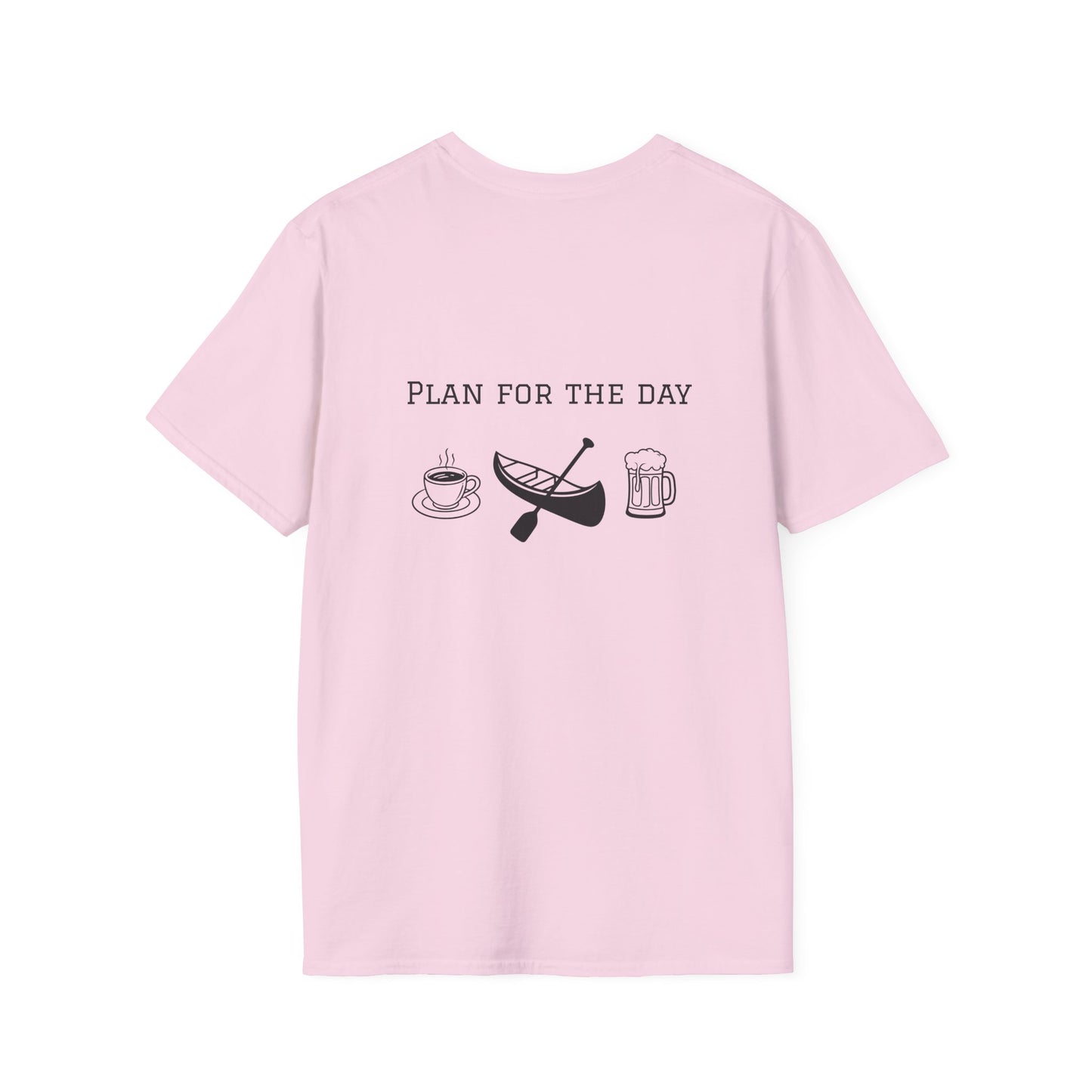 Unisex T-Shirt - Plan for the Day Canoeing & Beer (2-sided graphic)
