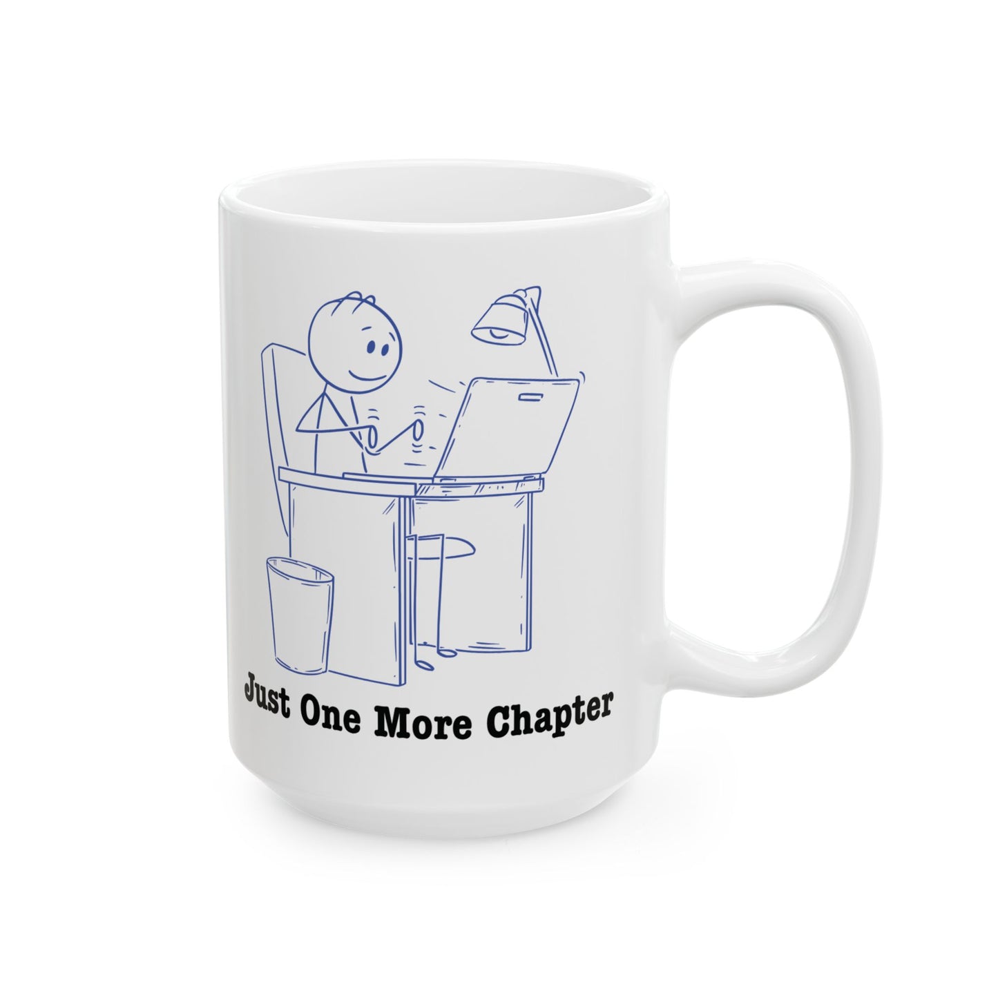 Ceramic Coffee Mug - Whimsical Just One More Chapter