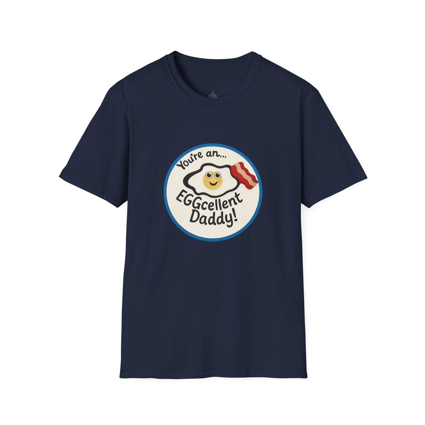 Unisex T-Shirt - Eggcellent Daddy