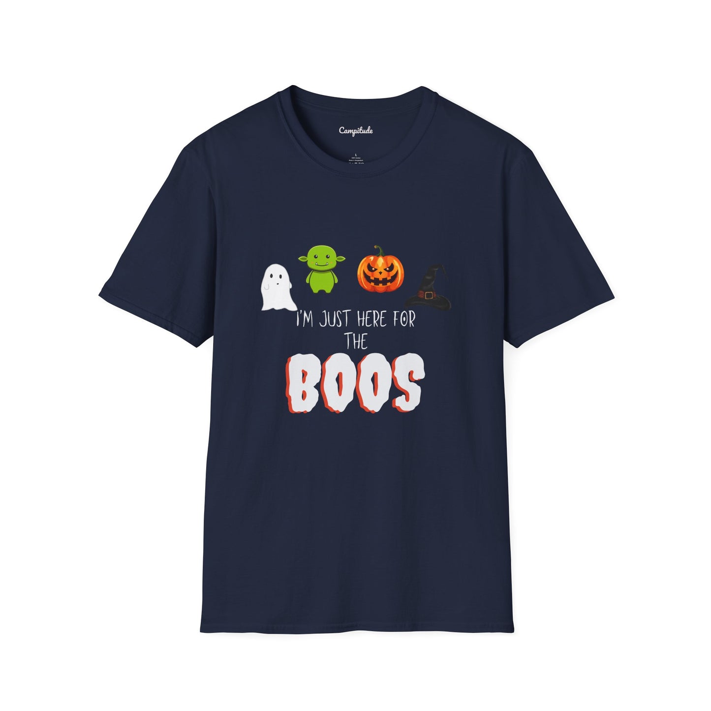 Unisex T-Shirt - I'm Just Here for the Boos