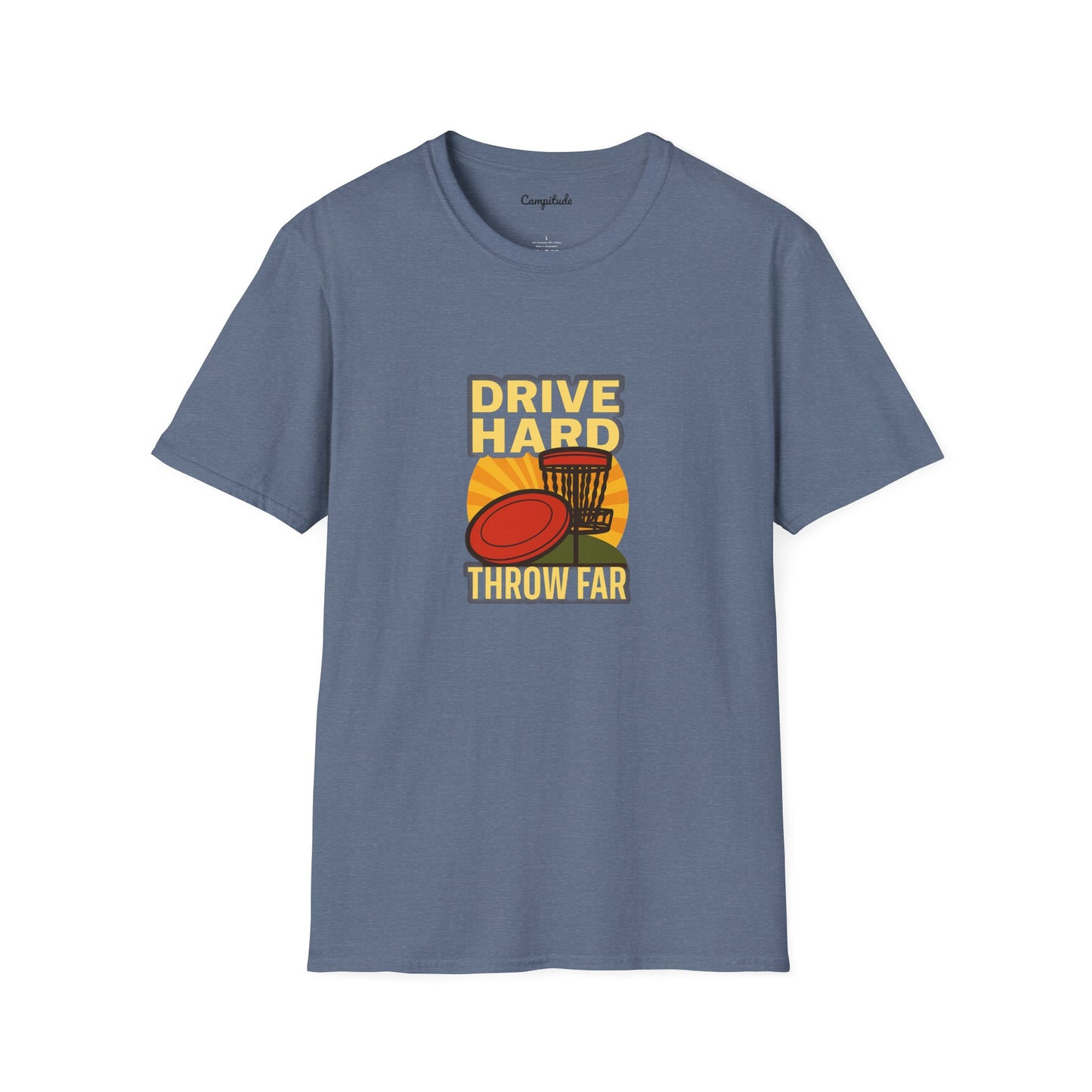 Unisex T-Shirt - Disc Golf Drive Hard Throw Far