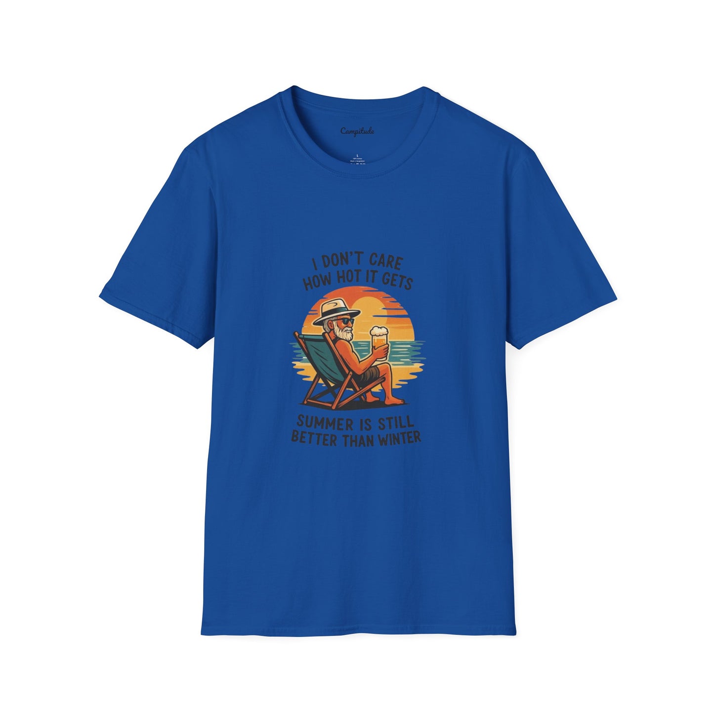 Unisex T-Shirt - Summer is Still Better Than Winter (Man)