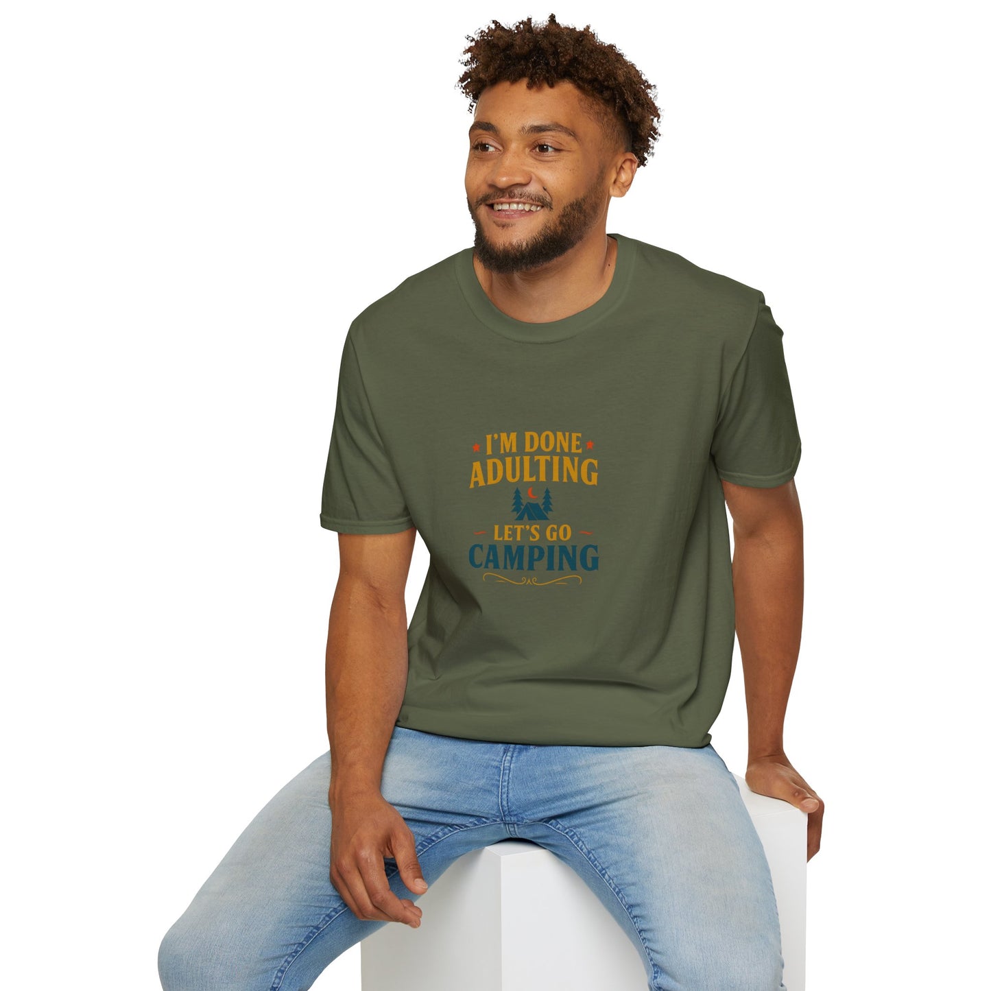 Unisex T-Shirt - I'm Done Adulting, Let's Go Camping