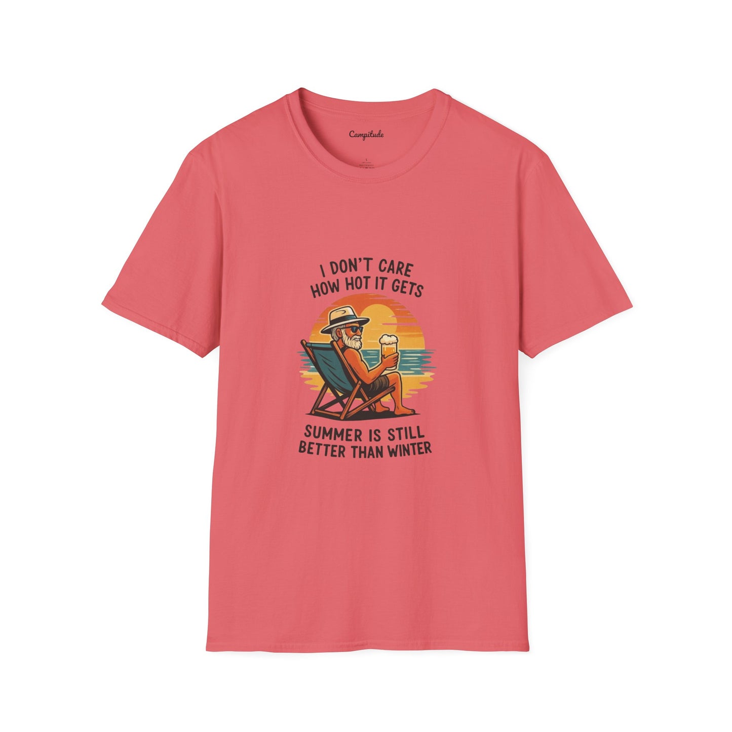 Unisex T-Shirt - Summer is Still Better Than Winter (Man)