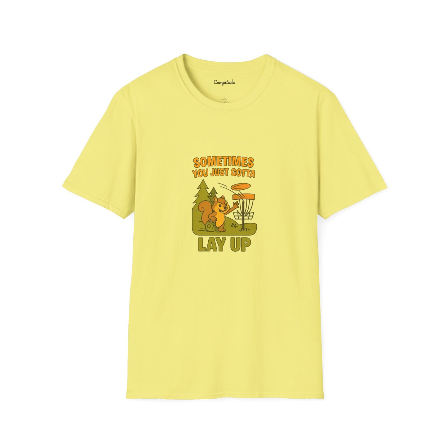 Unisex T-Shirt - Disc Golf Sometimes You Just Need to Layup