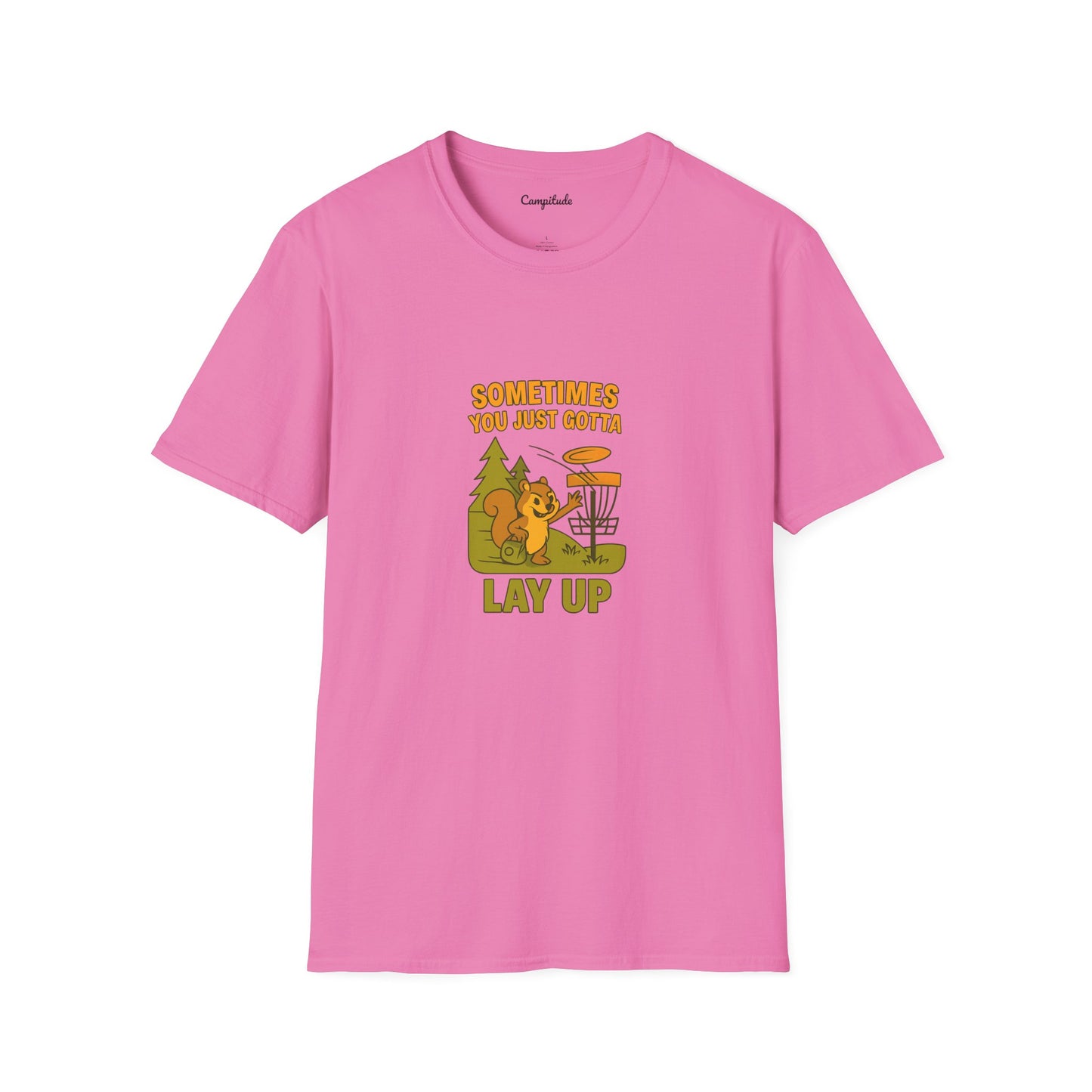 Unisex T-Shirt - Disc Golf Sometimes You Just Need to Layup