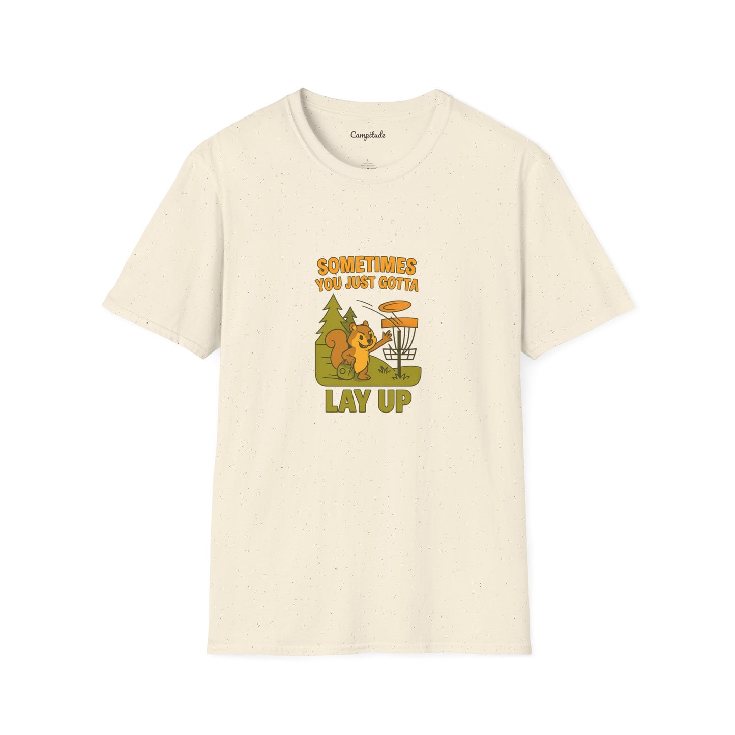 Unisex T-Shirt - Disc Golf Sometimes You Just Need to Layup