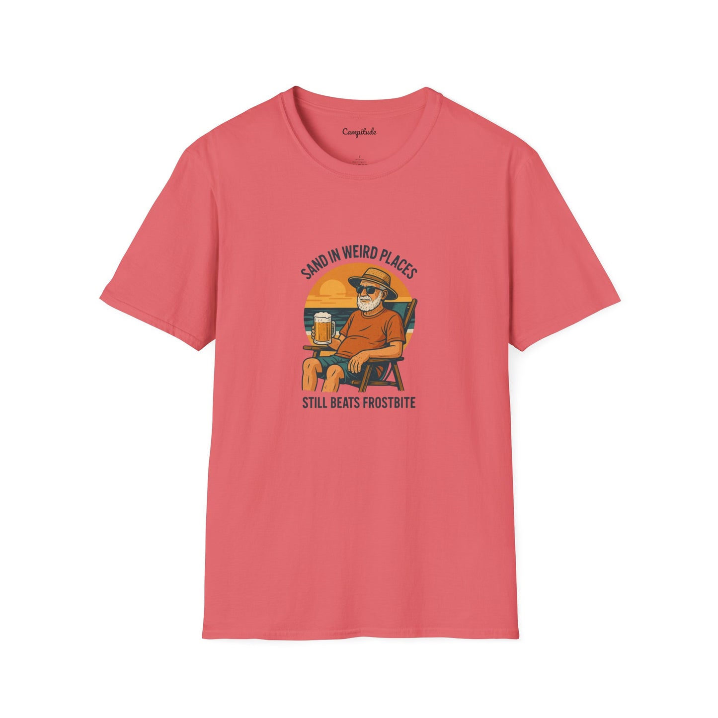 Unisex T-Shirt - Beach Vibe Sand in Weird Places, Still Beats Frostbite (Man)