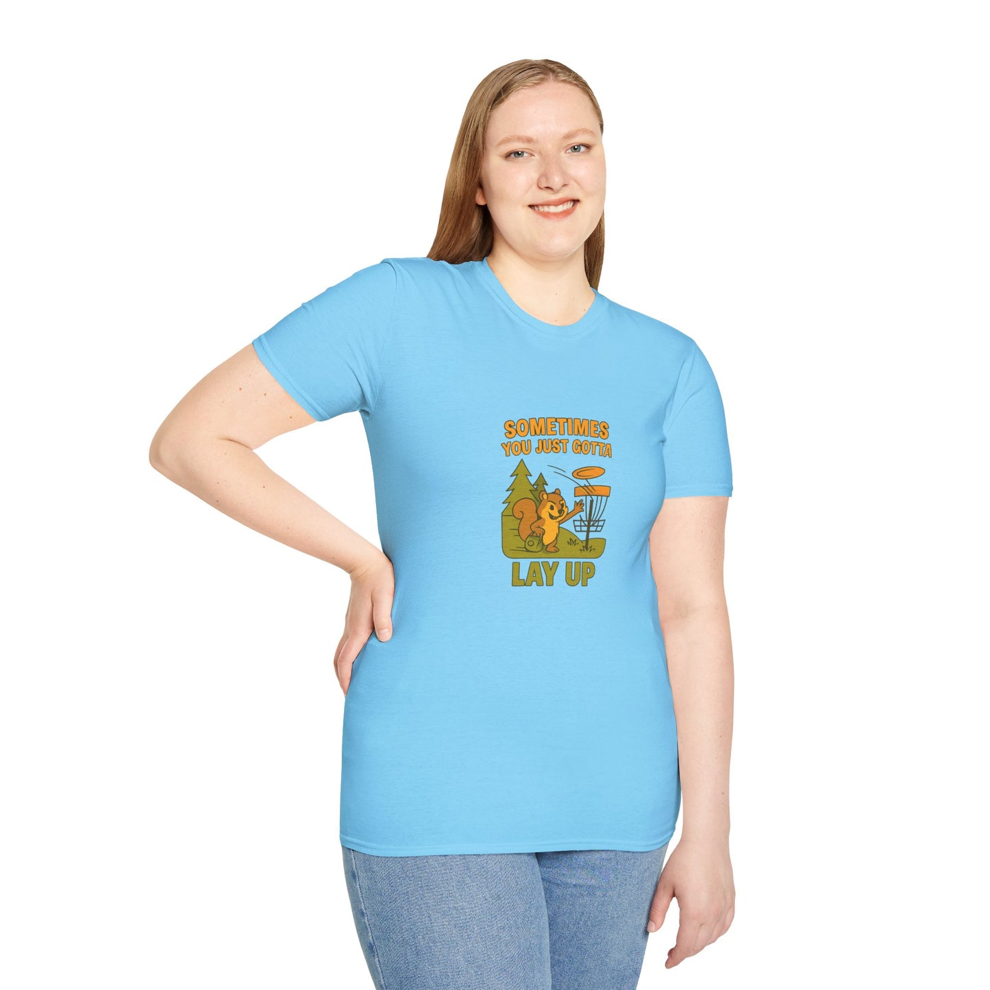 Unisex T-Shirt - Disc Golf Sometimes You Just Need to Layup