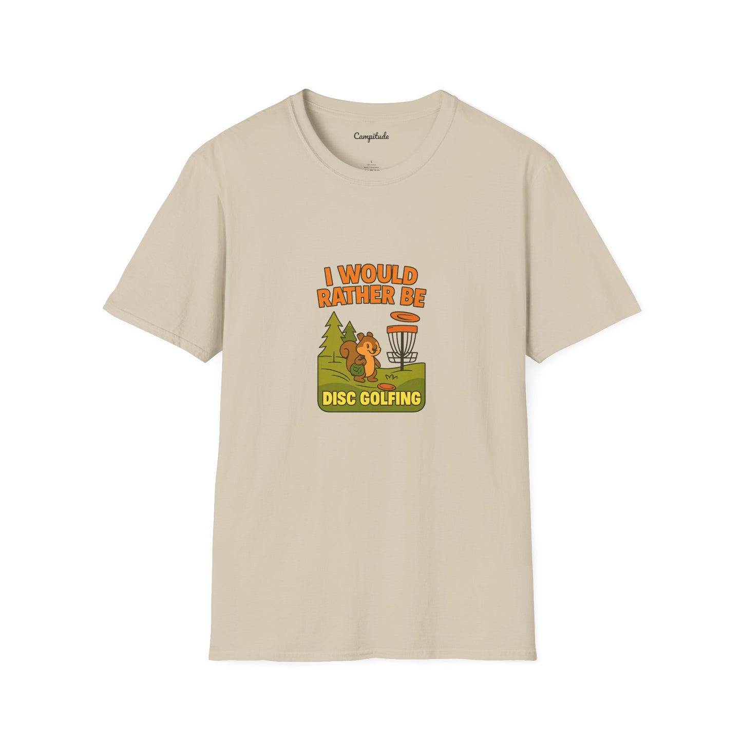 Unisex T-Shirt - I Would Rather Be Disc Golfing