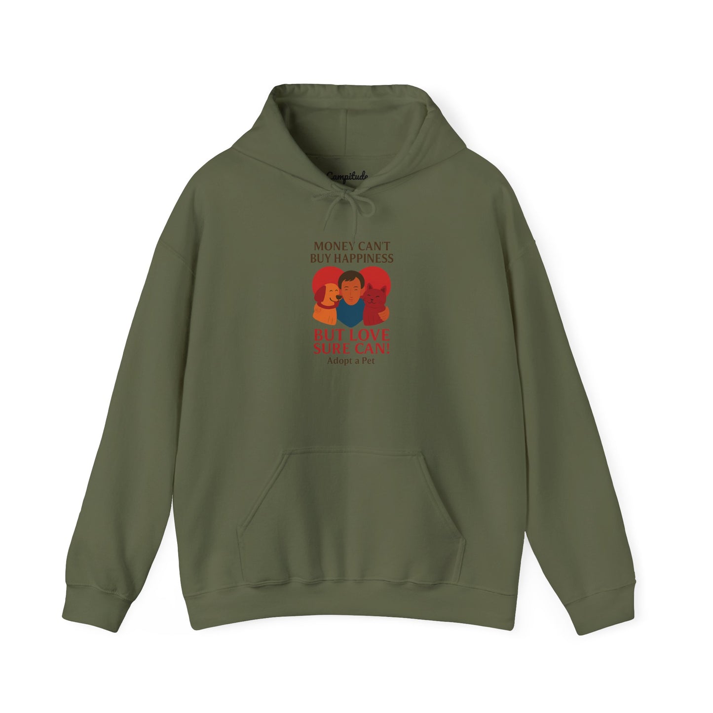 Unisex Hoodie - Money Can't Buy Happiness, But Love Sure Can Adopt a Pet