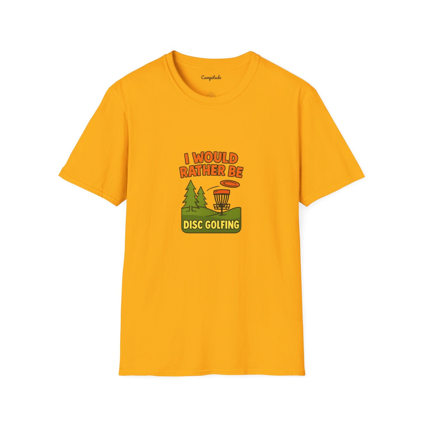 Unisex T-Shirt - I Would Rather Be Disc Golfing v2