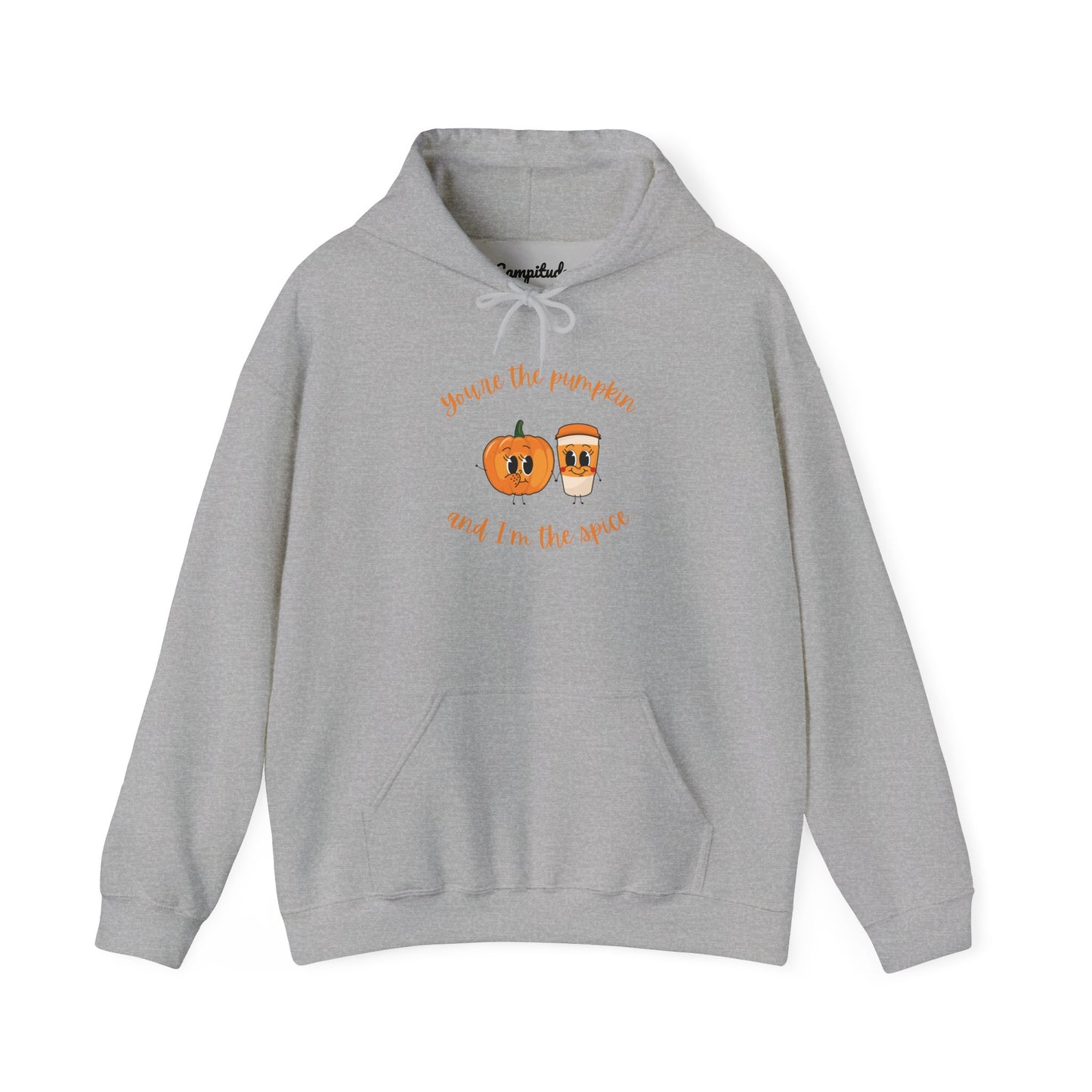 Unisex Hoodie - You're the Pumpkin and I'm the Spice