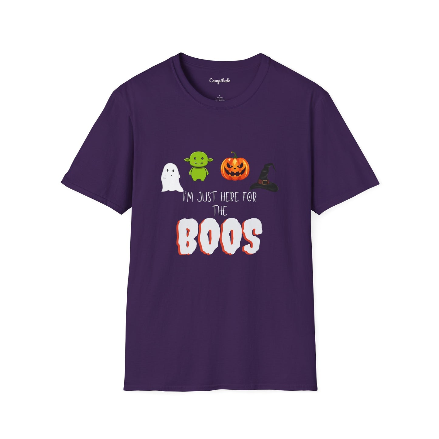 Unisex T-Shirt - I'm Just Here for the Boos