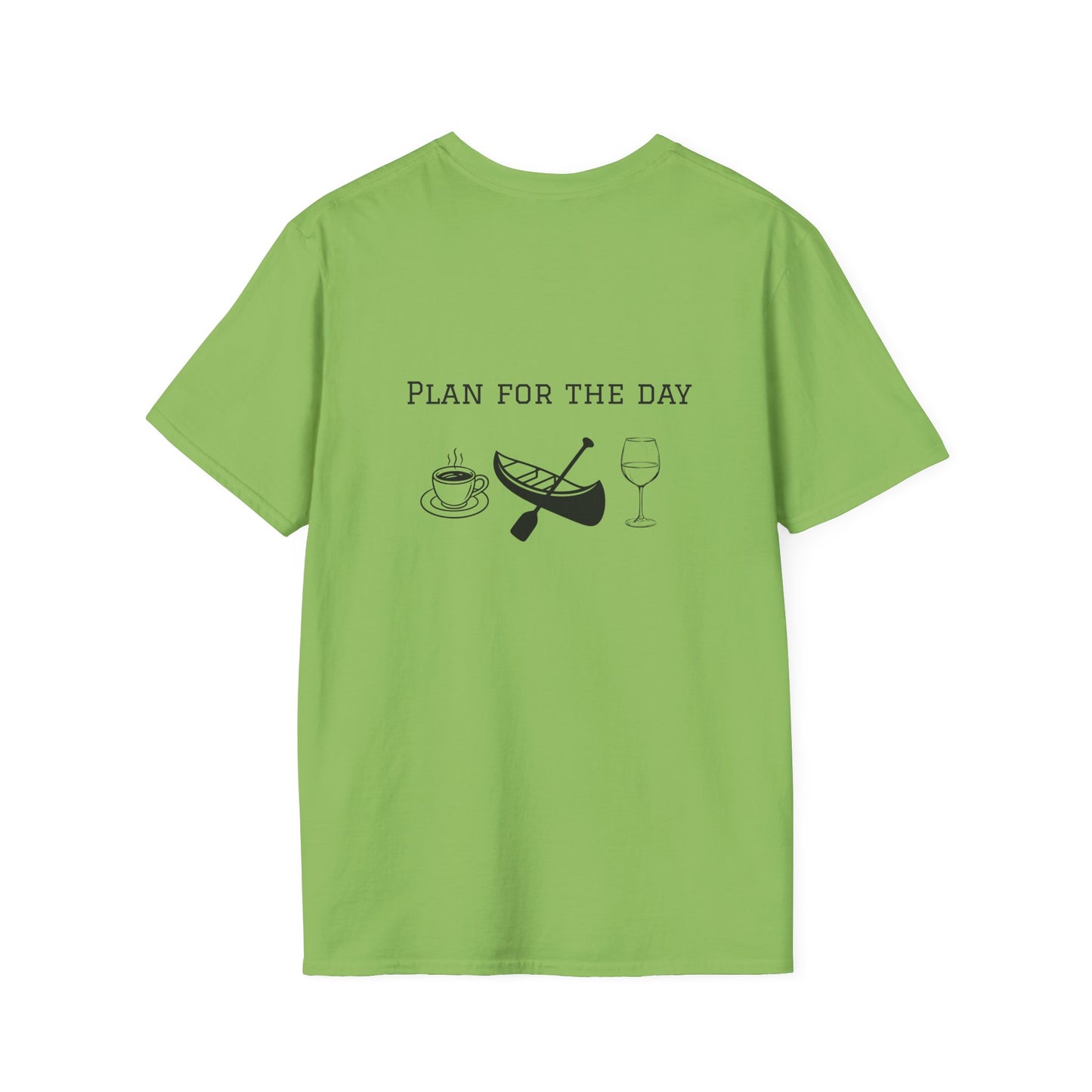 Unisex T-Shirt - Plan for the Day Canoeing & Wine (2-sided graphic)