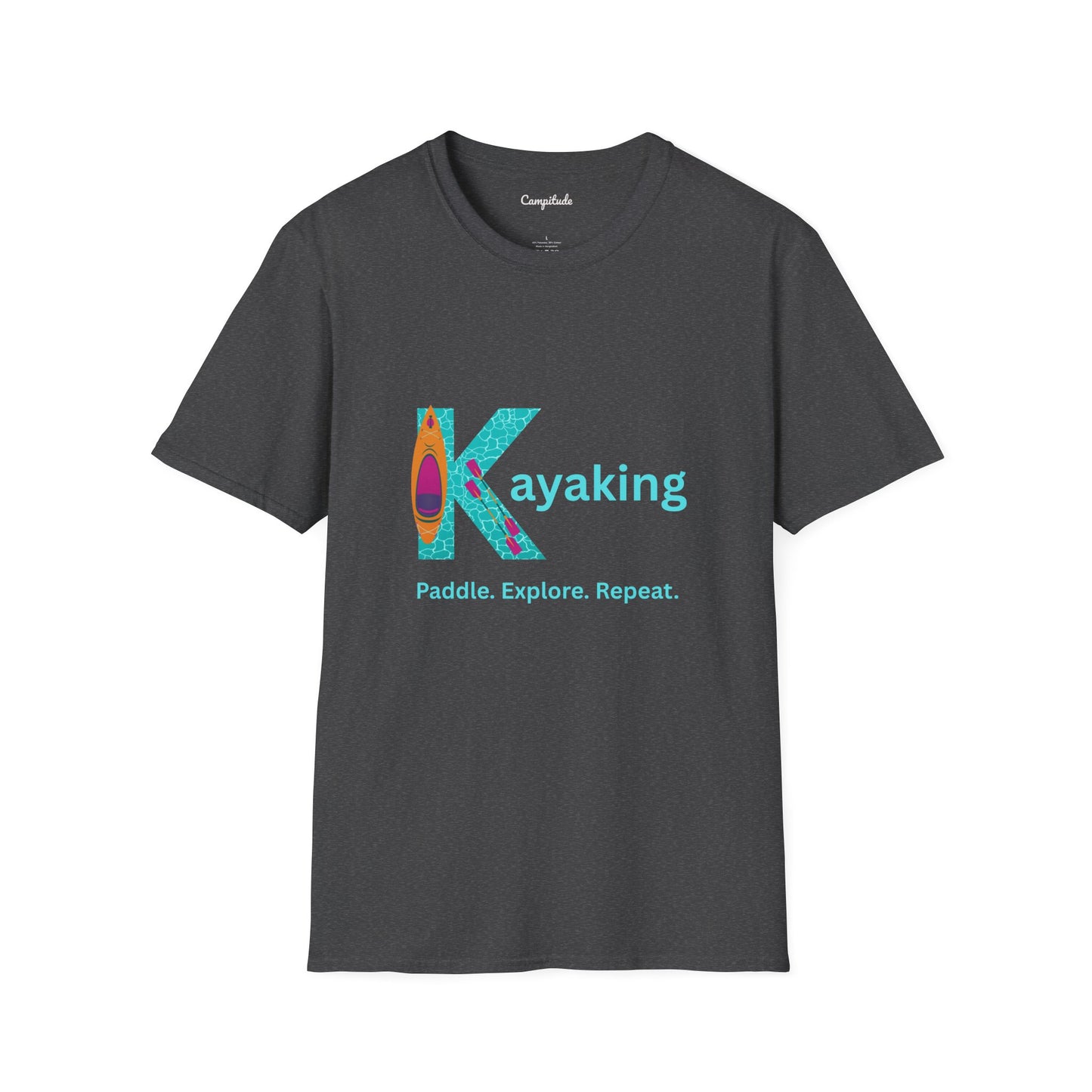 Unisex T-Shirt - Kayak, Paddle, Explore, Repeat