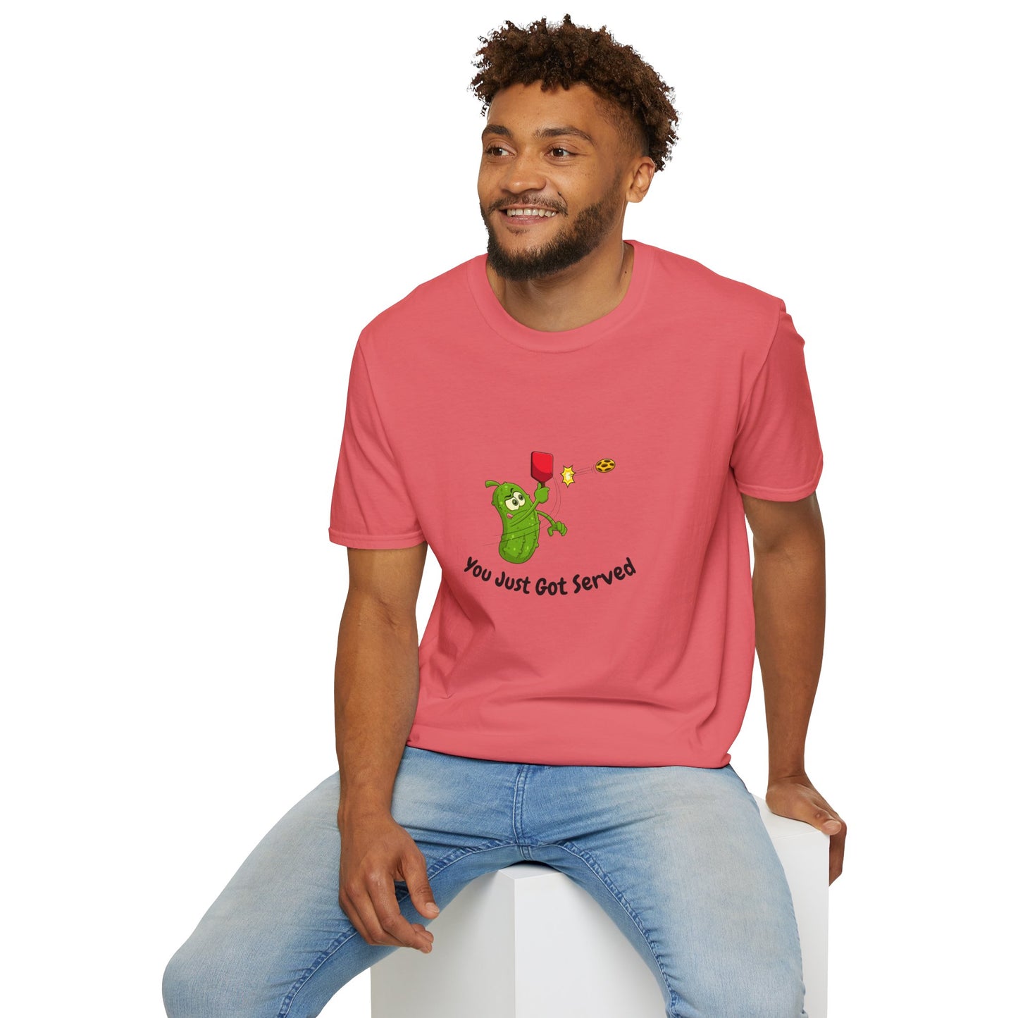 Unisex T-Shirt - You Just Got Served