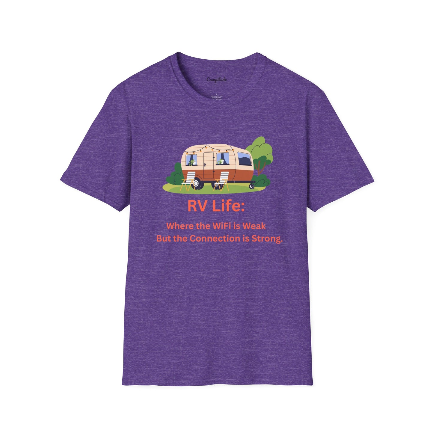 Unisex T-Shirt - RV Life Where the Connection is Weak, But the Connection is Strong (Vintage)