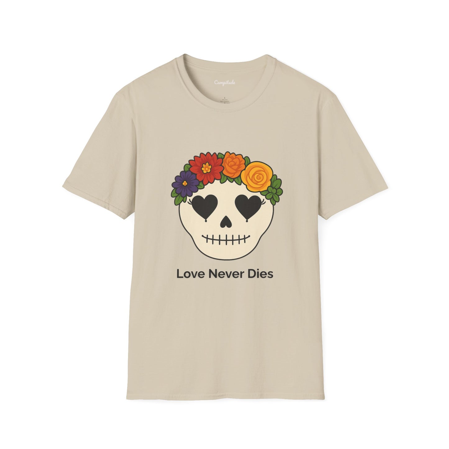 Unisex T-Shirt - Floral Skull Love Never Dies