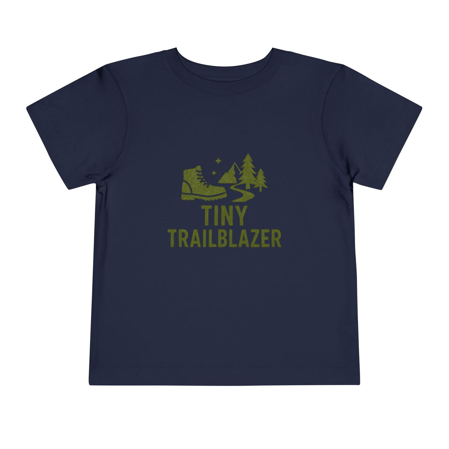 Tiny Trailblazer Toddler T-Shirt