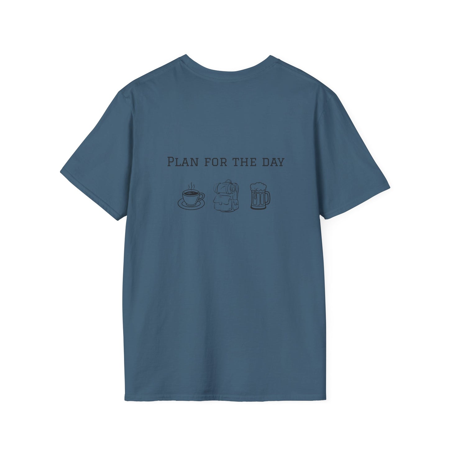 Unisex T-Shirt - Plan for the Day Hiking/Backpacking & Beer (2-sided graphic)