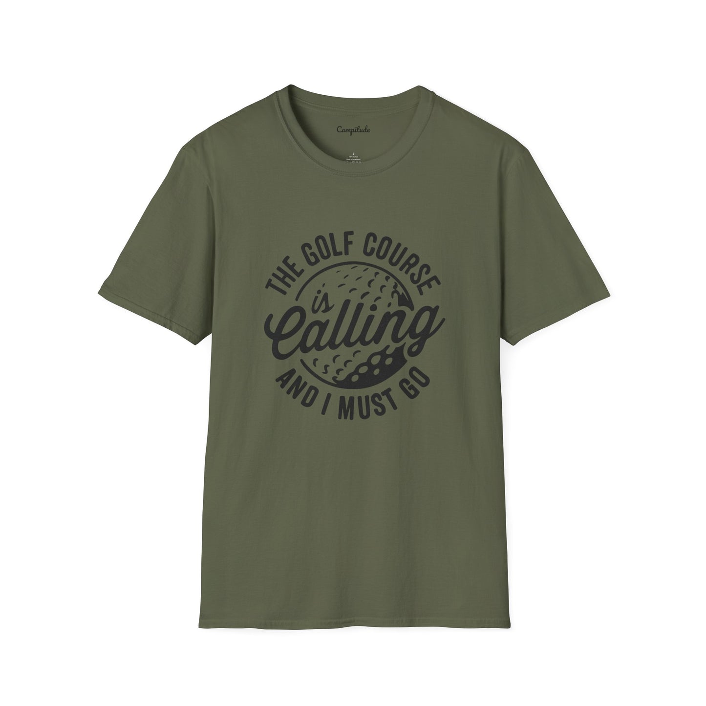 Unisex T-Shirt - The Golf Course is Calling and I Must Go