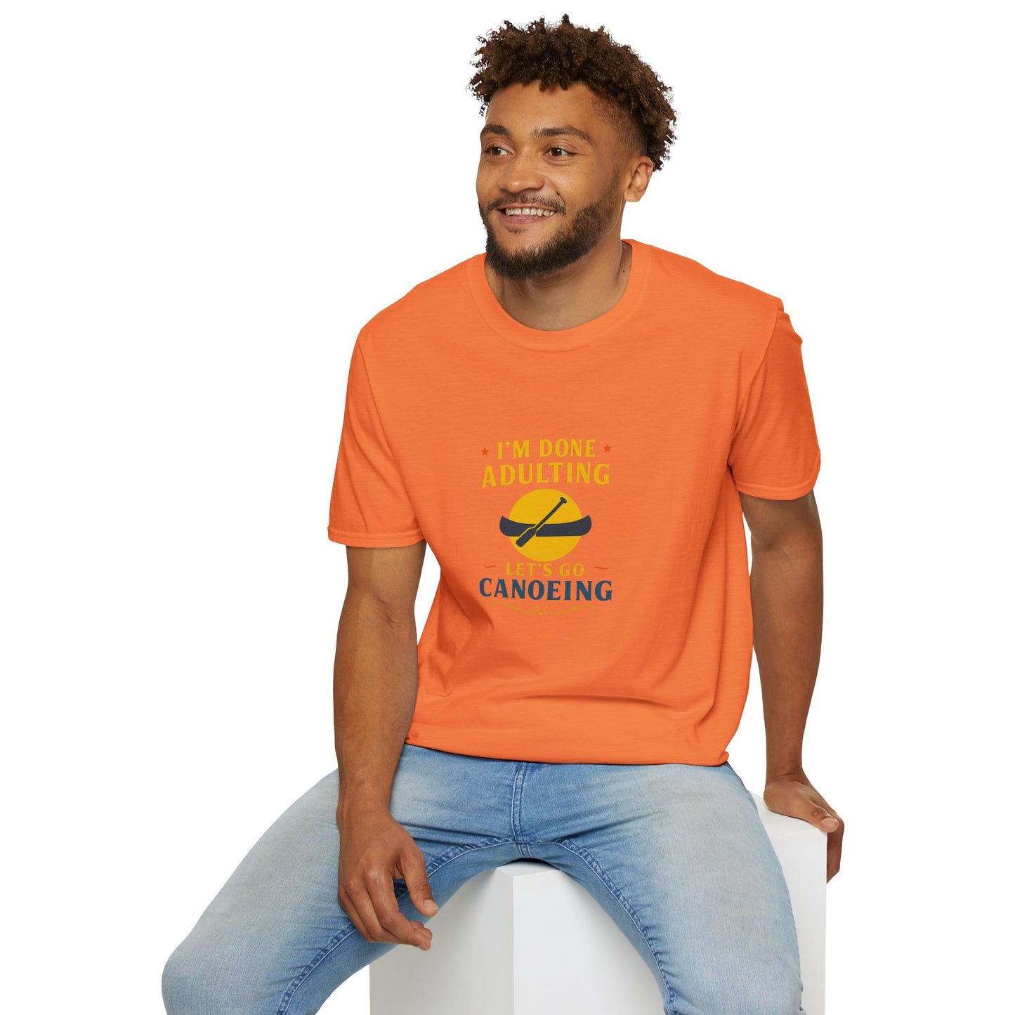 Unisex T-Shirt - I'm Done Adulting, Let's Go Canoeing