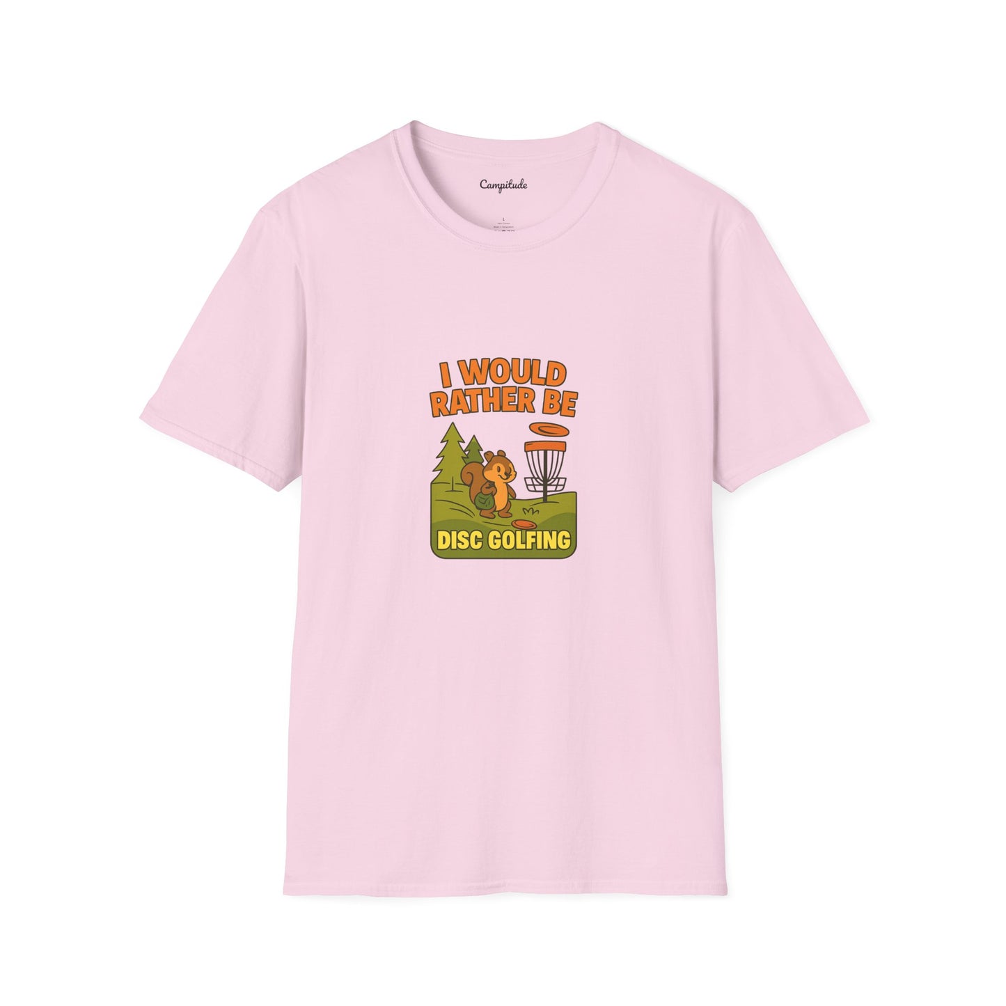 Unisex T-Shirt - I Would Rather Be Disc Golfing