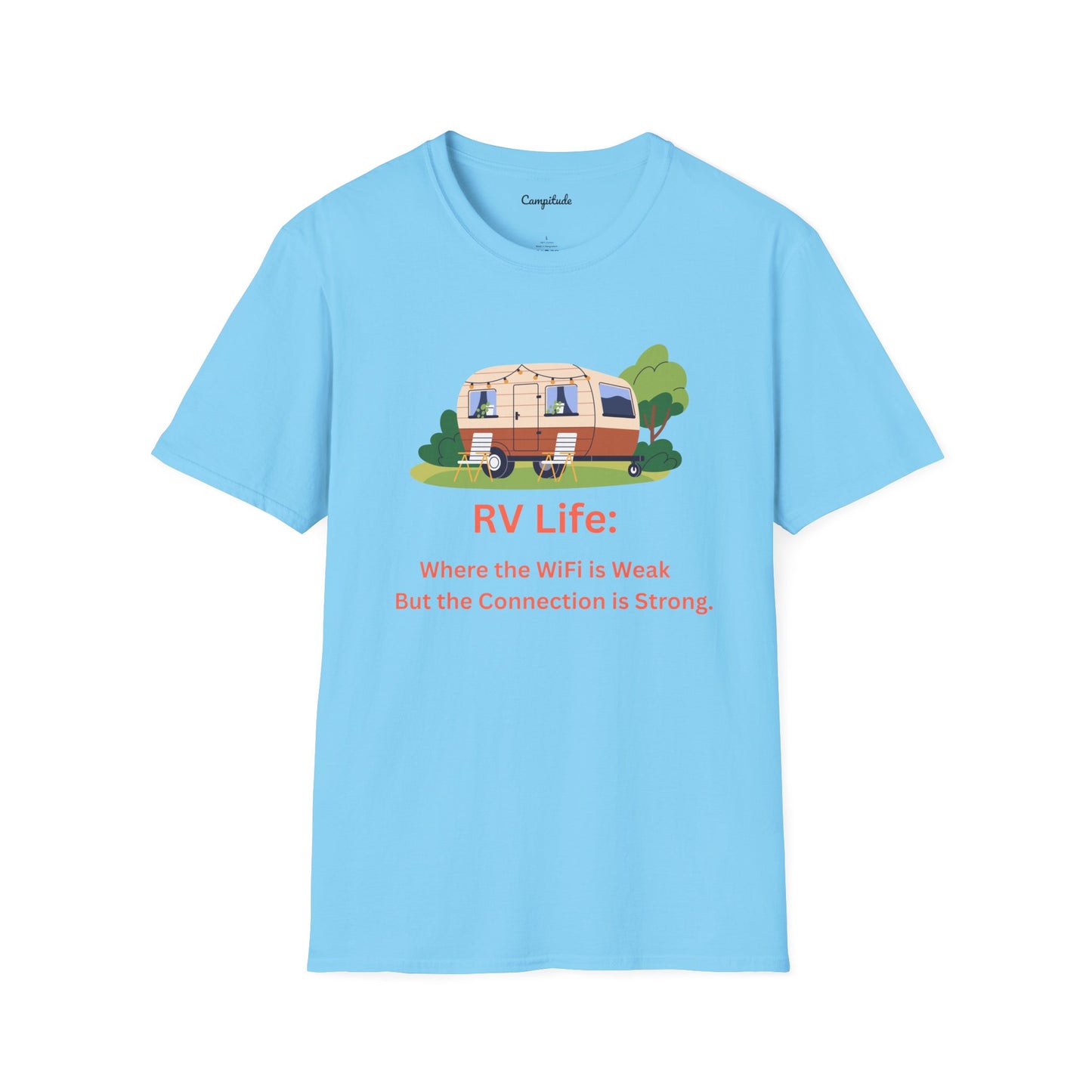 Unisex T-Shirt - RV Life Where the Connection is Weak, But the Connection is Strong (Vintage)