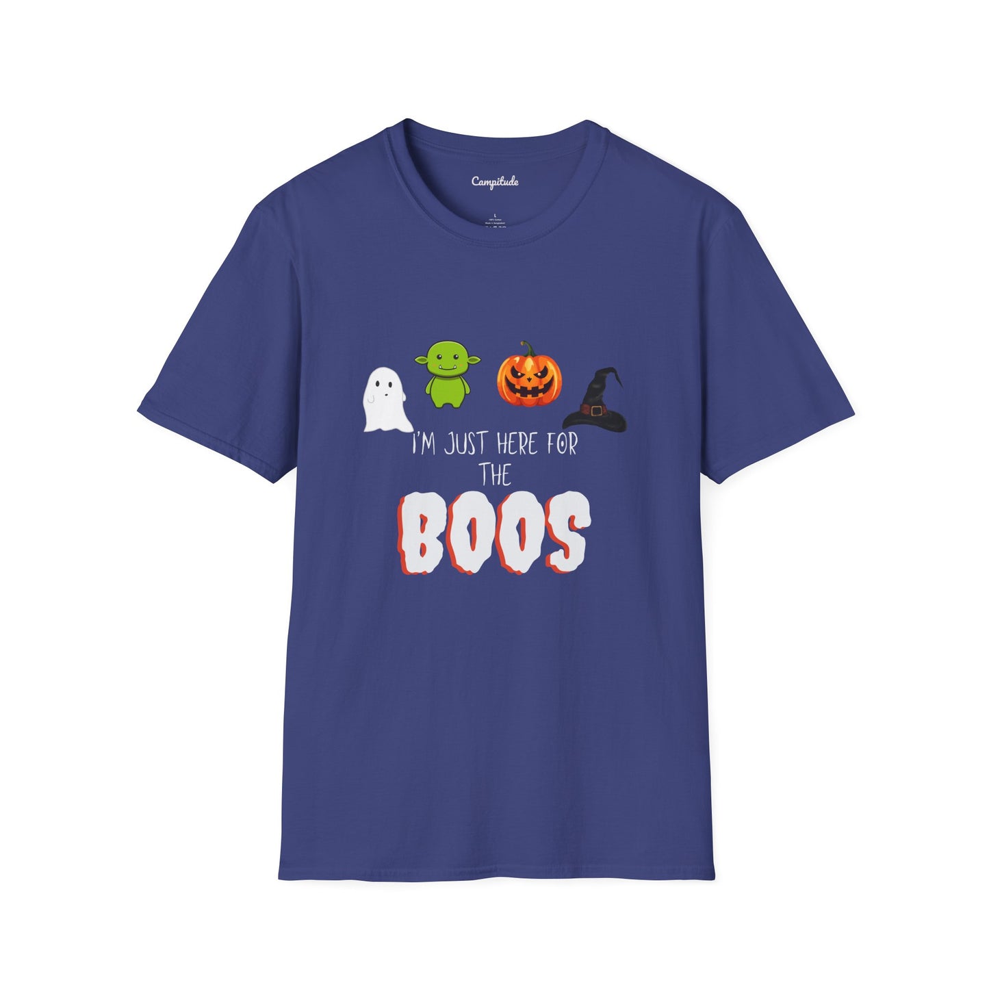 Unisex T-Shirt - I'm Just Here for the Boos
