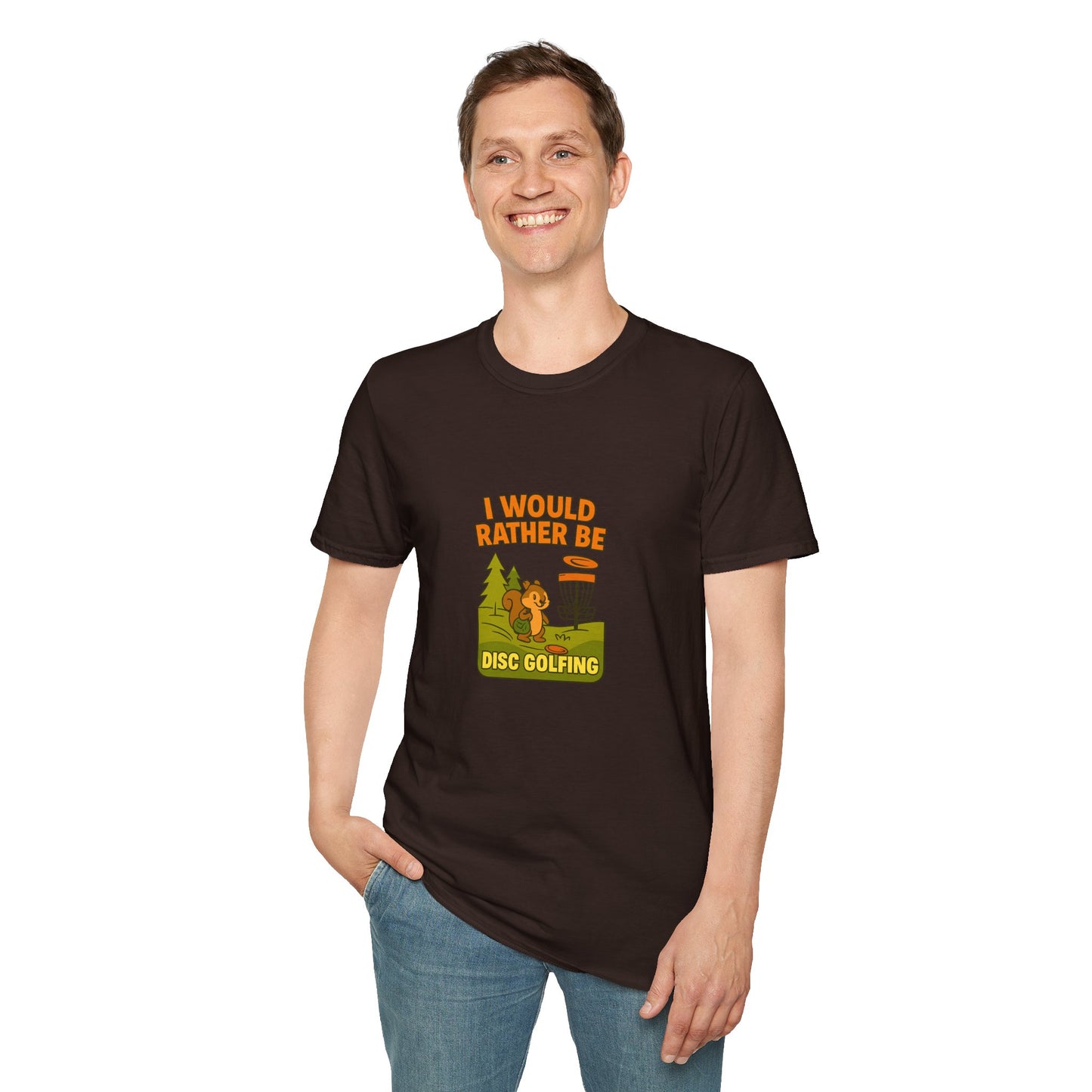 Unisex T-Shirt - I Would Rather Be Disc Golfing