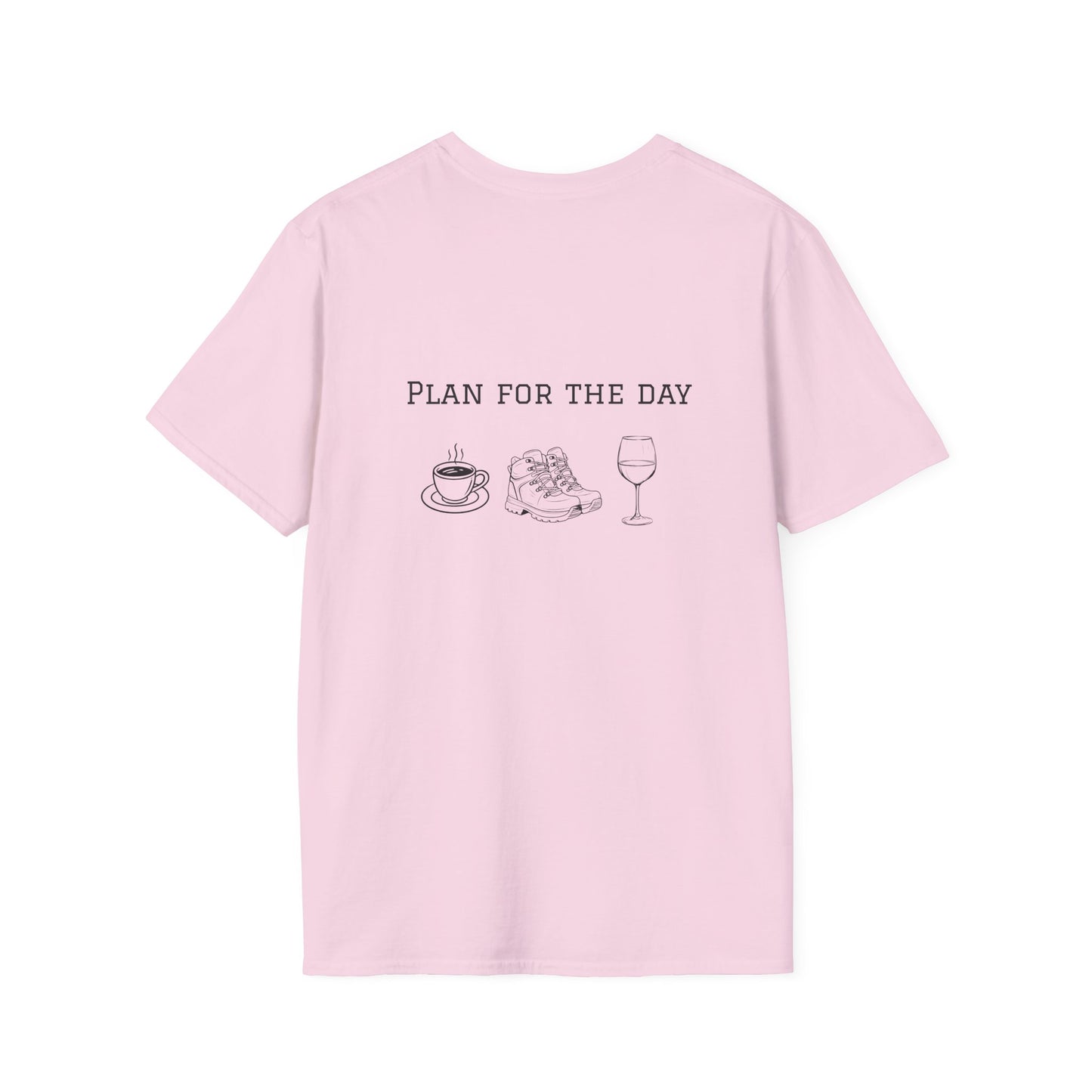 Unisex T-Shirt - Plan for the Day Hiking Boot & Wine (2-sided graphic)