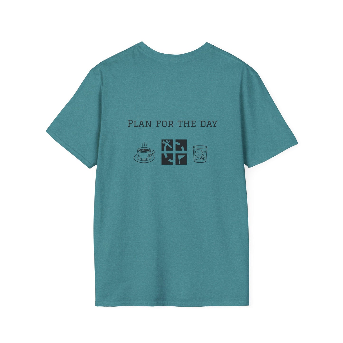 Unisex T-Shirt - Plan for the Day Geocache & Bourbon (2-sided graphic)