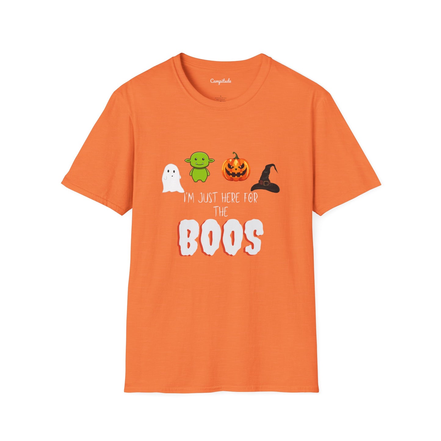 Unisex T-Shirt - I'm Just Here for the Boos