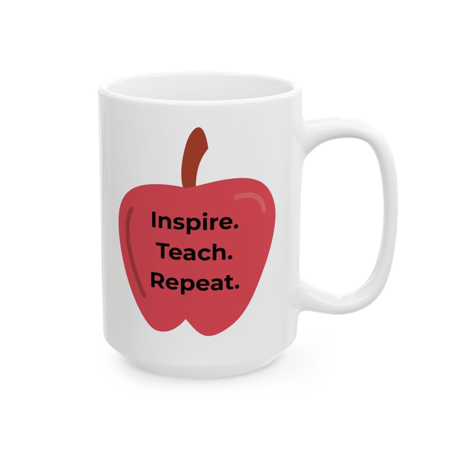 Ceramic Coffee Mug - Inspire, Teach, Repeat Heartfelt Mug for Teachers