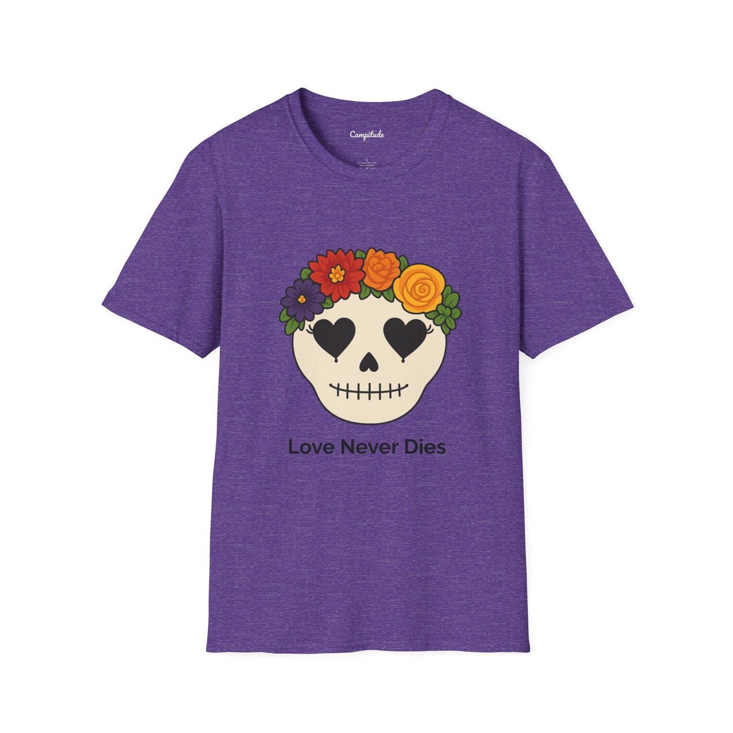 Unisex T-Shirt - Floral Skull Love Never Dies