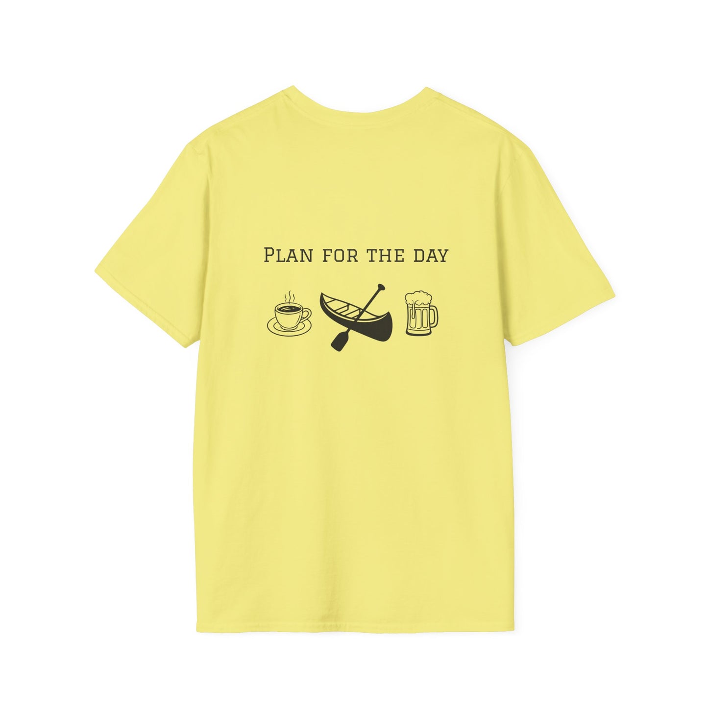 Unisex T-Shirt - Plan for the Day Canoeing & Beer (2-sided graphic)