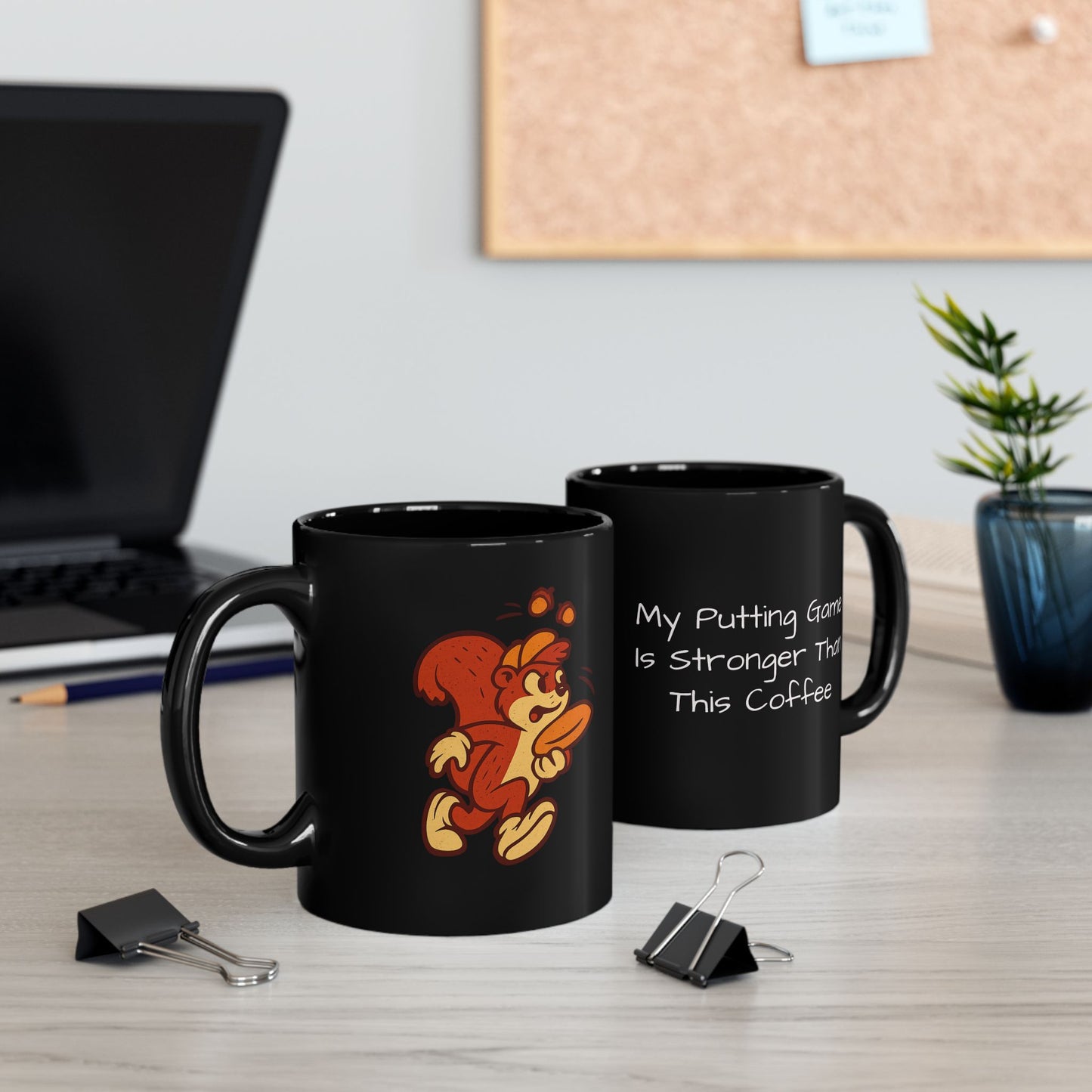 Ceramic Coffee Mug - My Putting Game is Stronger Than This Coffee