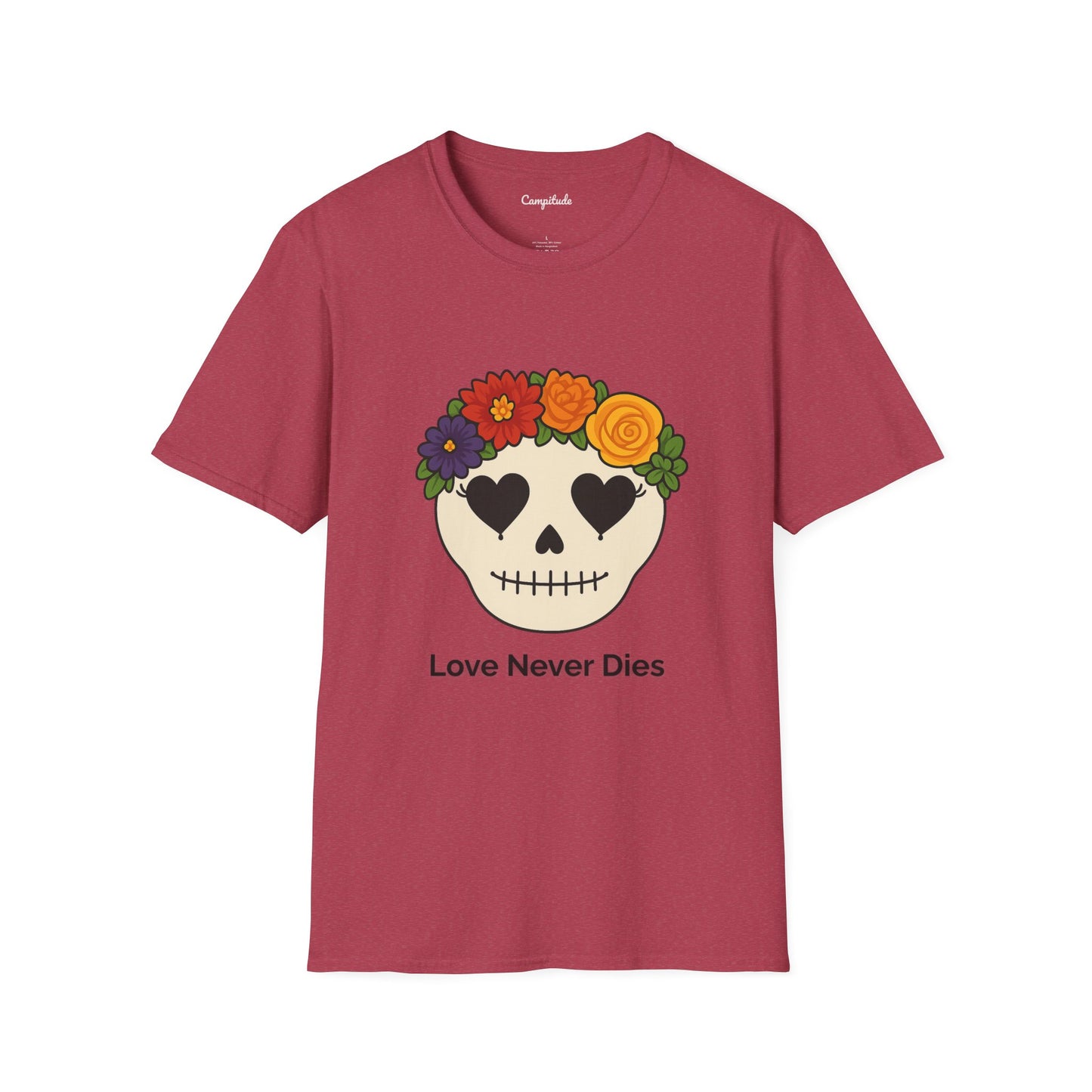 Unisex T-Shirt - Floral Skull Love Never Dies