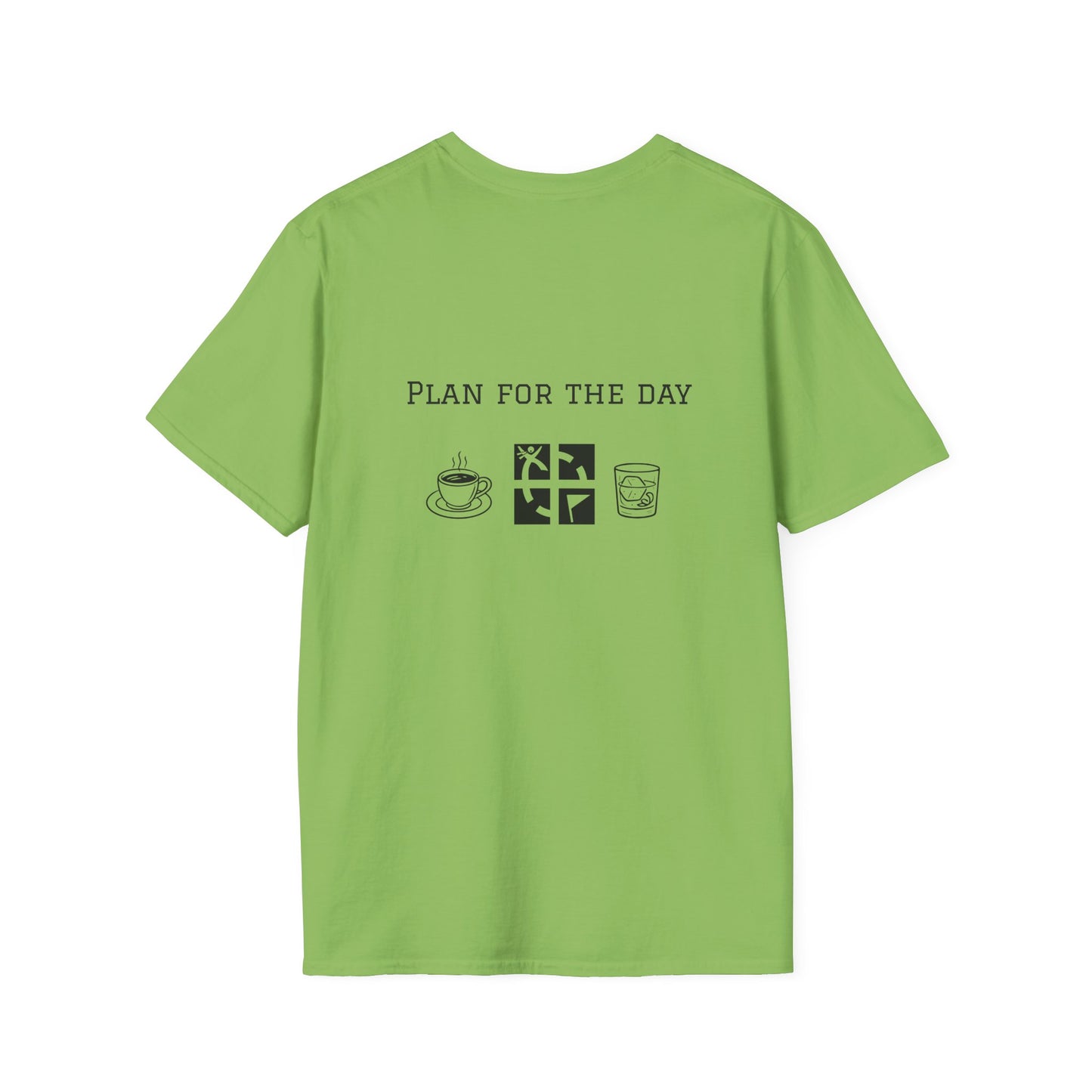 Unisex T-Shirt - Plan for the Day Geocache & Bourbon (2-sided graphic)